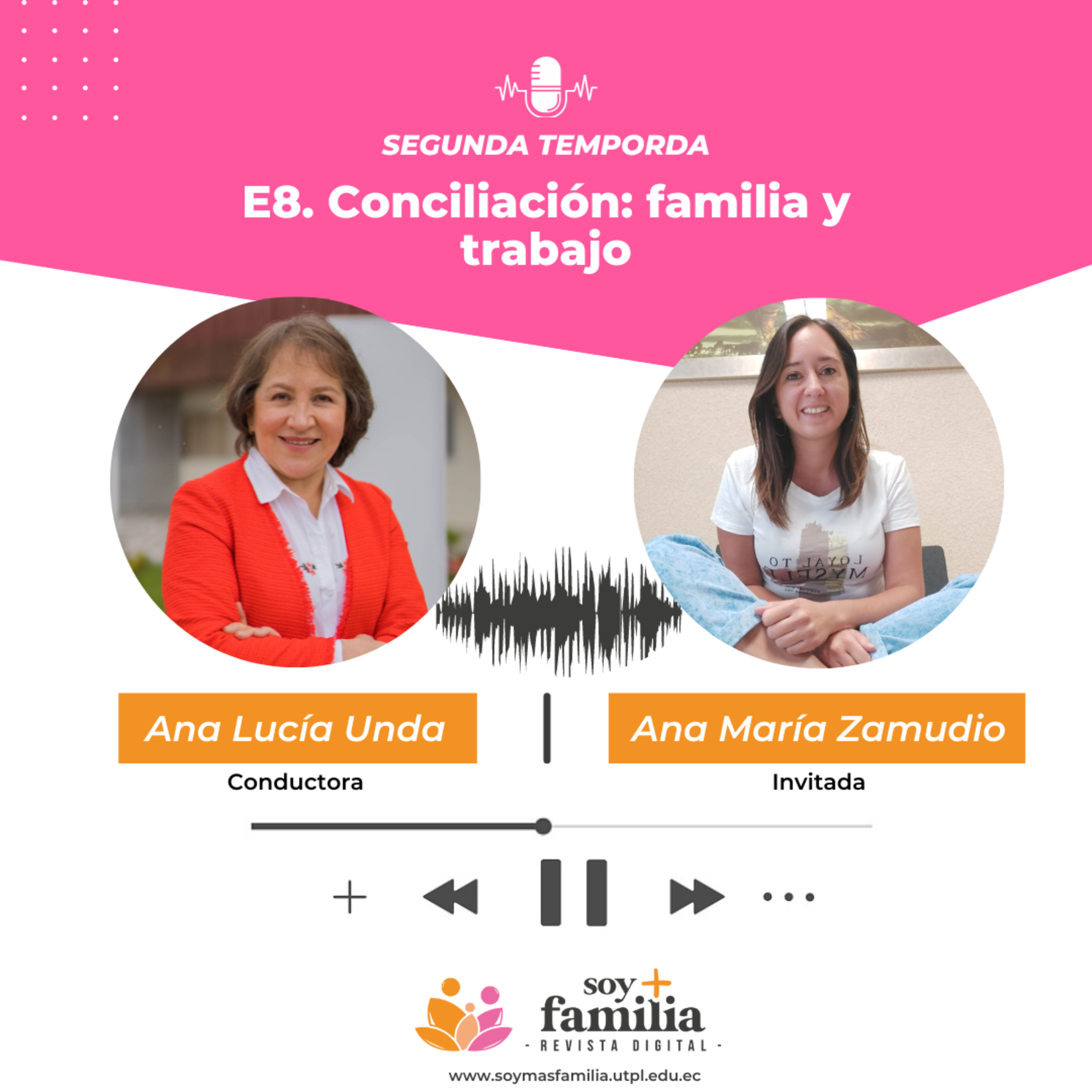 Conciliación: familia y trabajo | T2. E8.