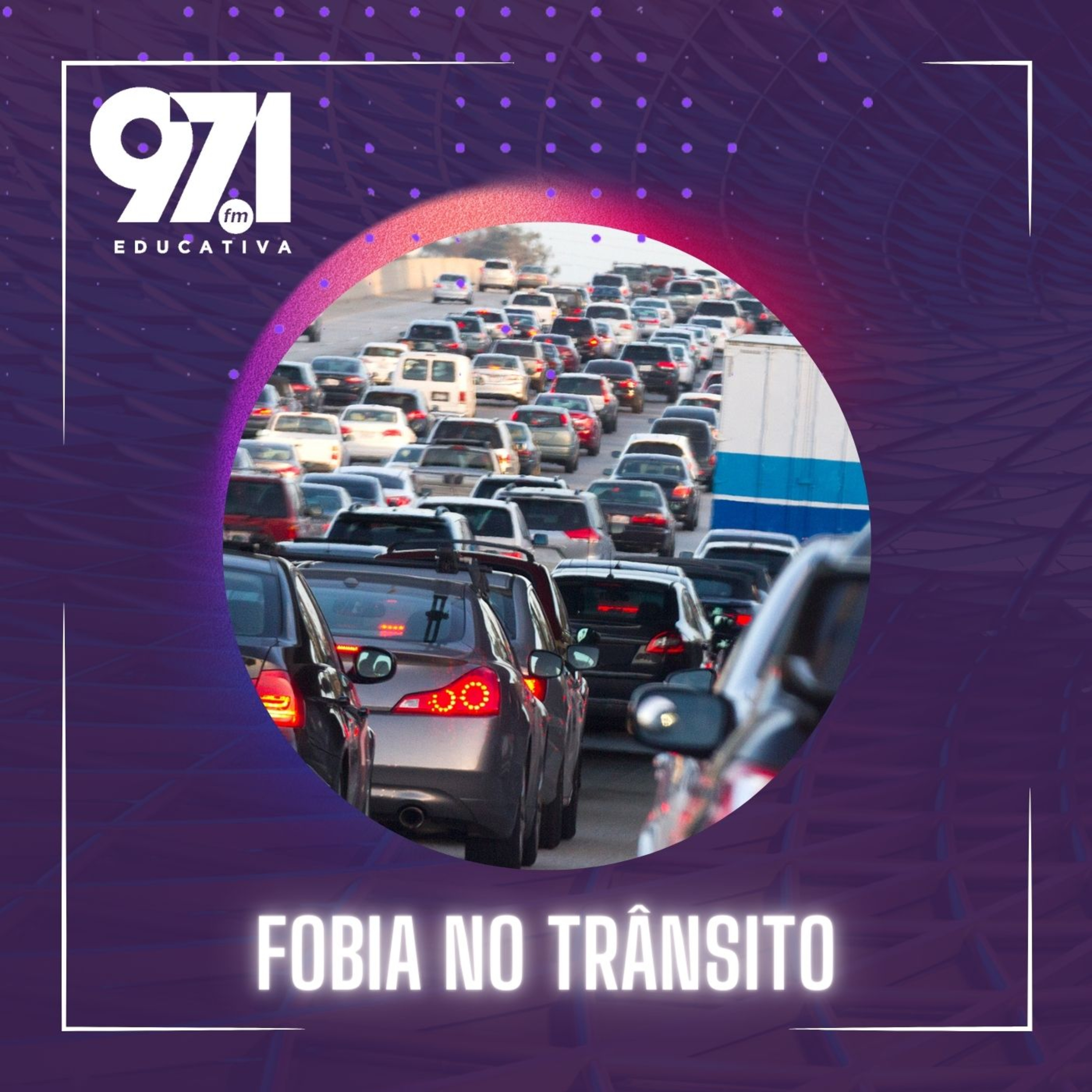 Papo Educativa - Fobia do Trânsito episode artwork