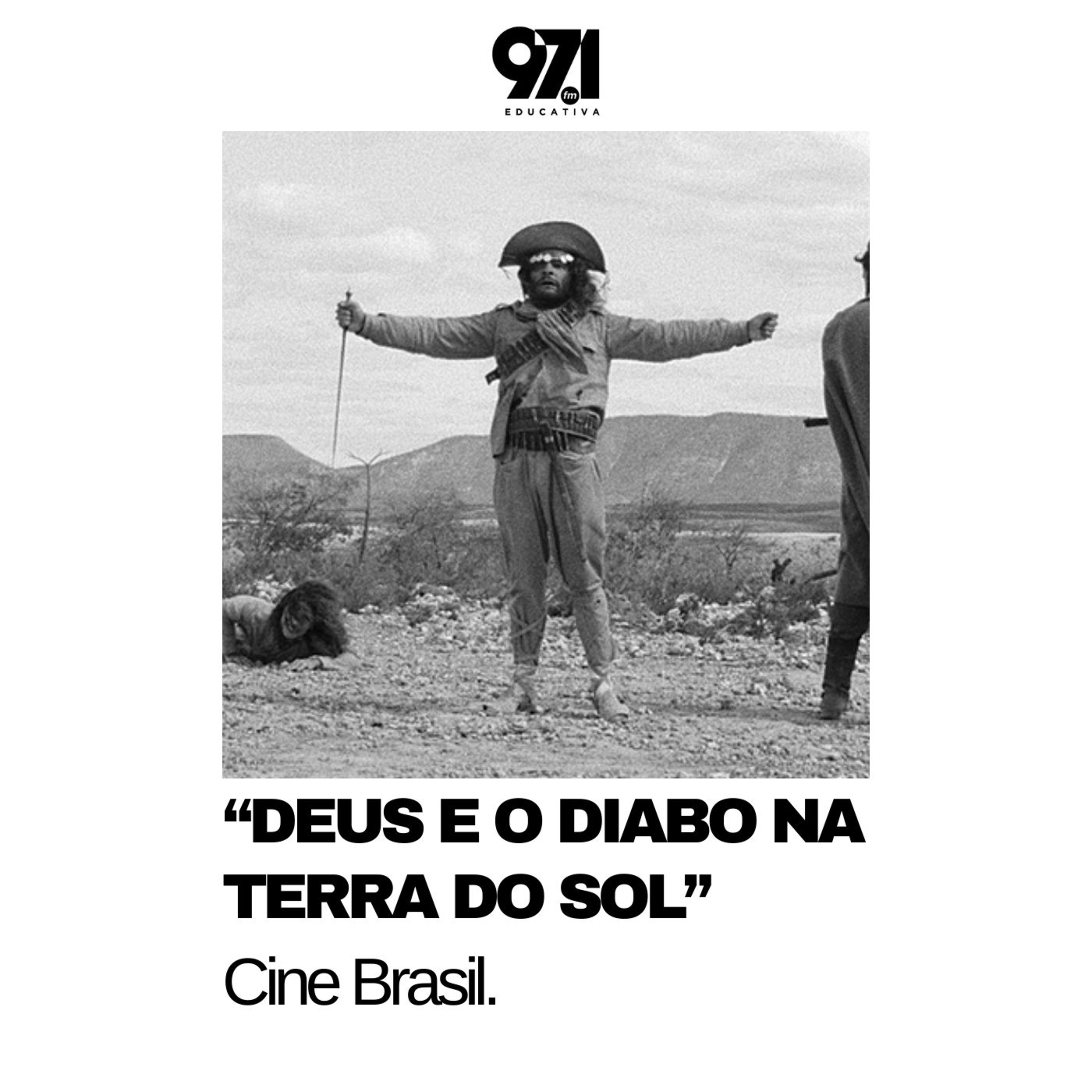 Cine Brasil - "Deus e o Diabo na Terra do Sol" (1964) episode artwork