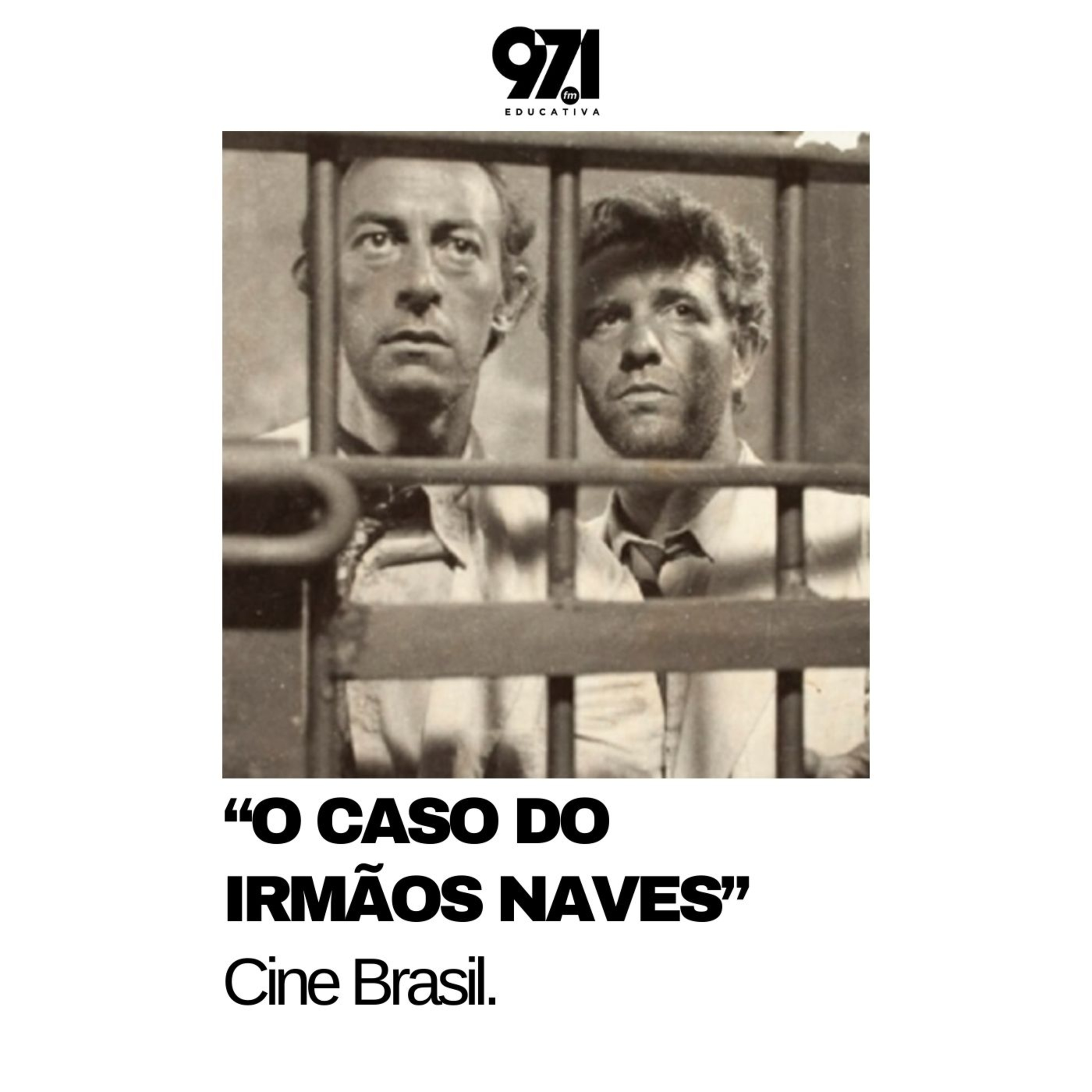 Cine Brasil - "O Caso dos Irmãos Naves" (1967) episode artwork