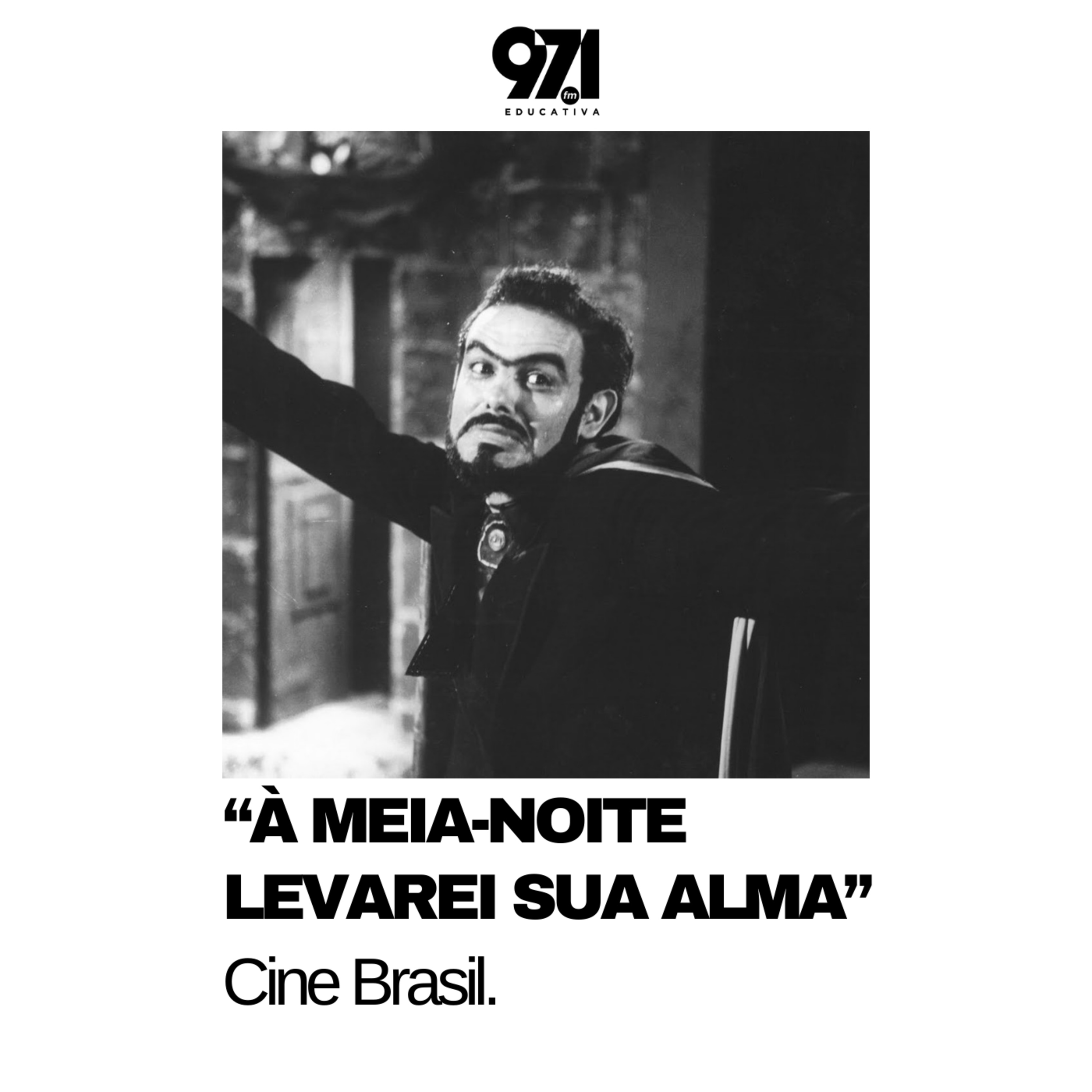 Cine Brasil - "À Meia-Noite Levarei Sua Alma" (1964)