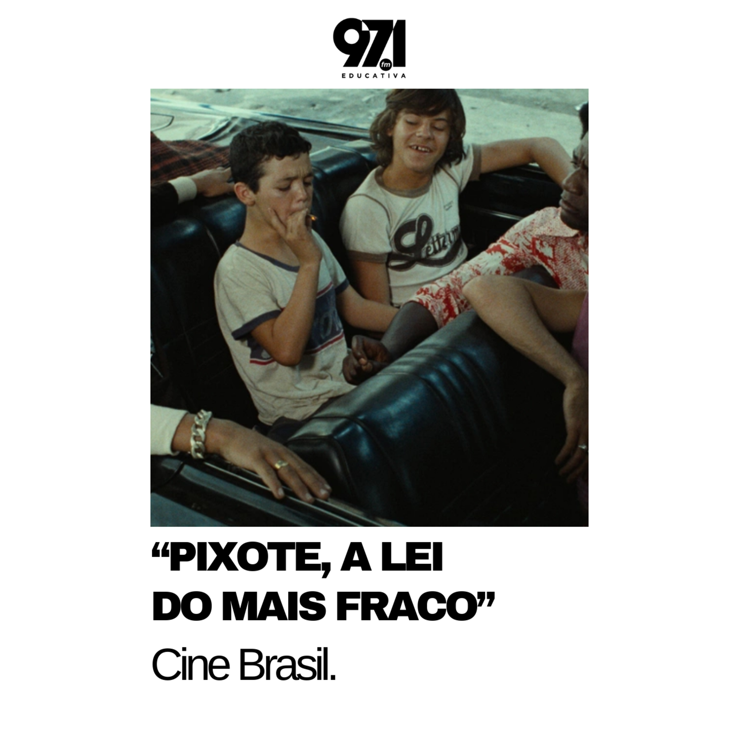 Cine Brasil - "Pixote" (1980) episode artwork