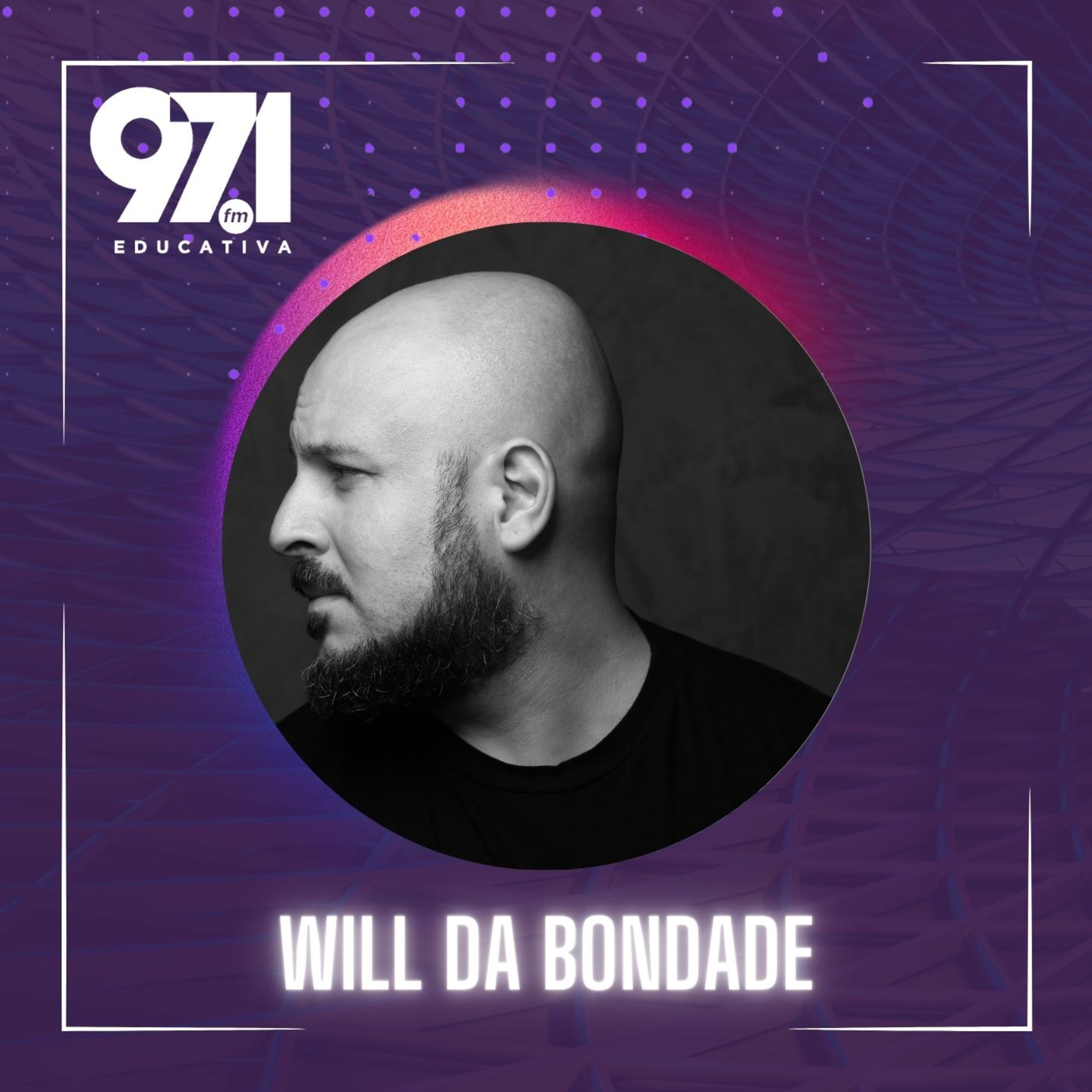 Papo Educativa - Will da Bondade episode artwork