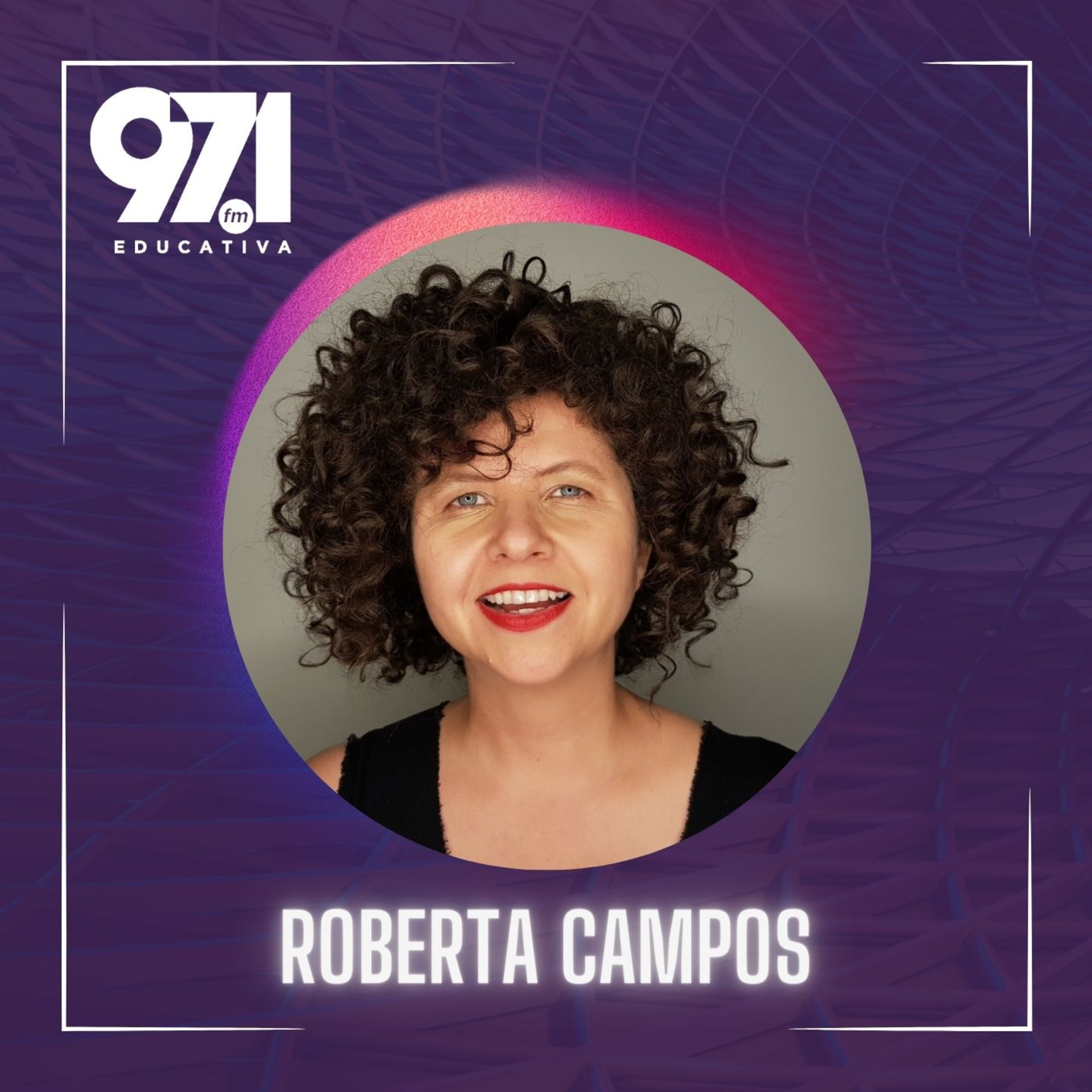 Papo Educativa - Roberta Campos episode artwork