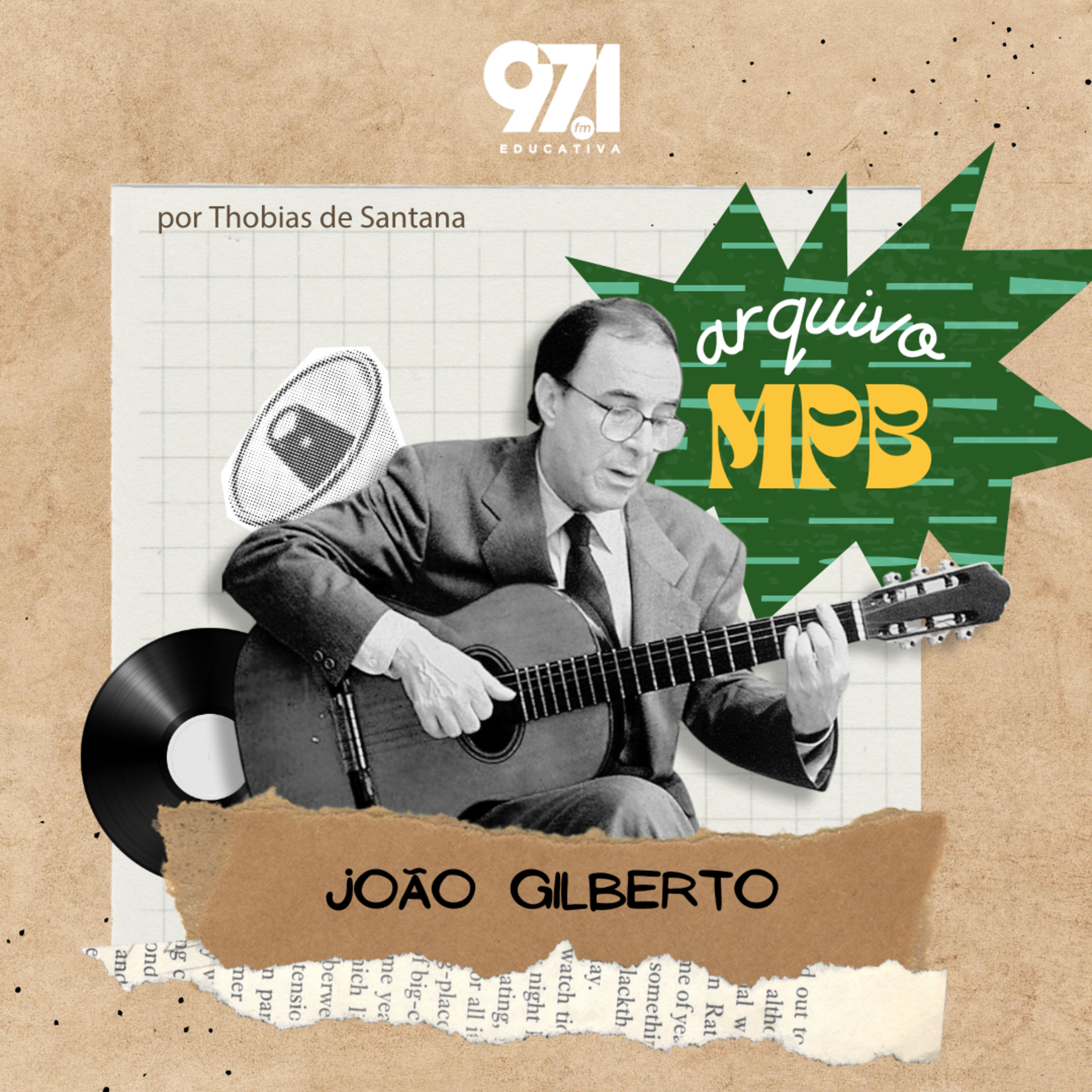 Arquivo MPB - João Gilberto episode artwork
