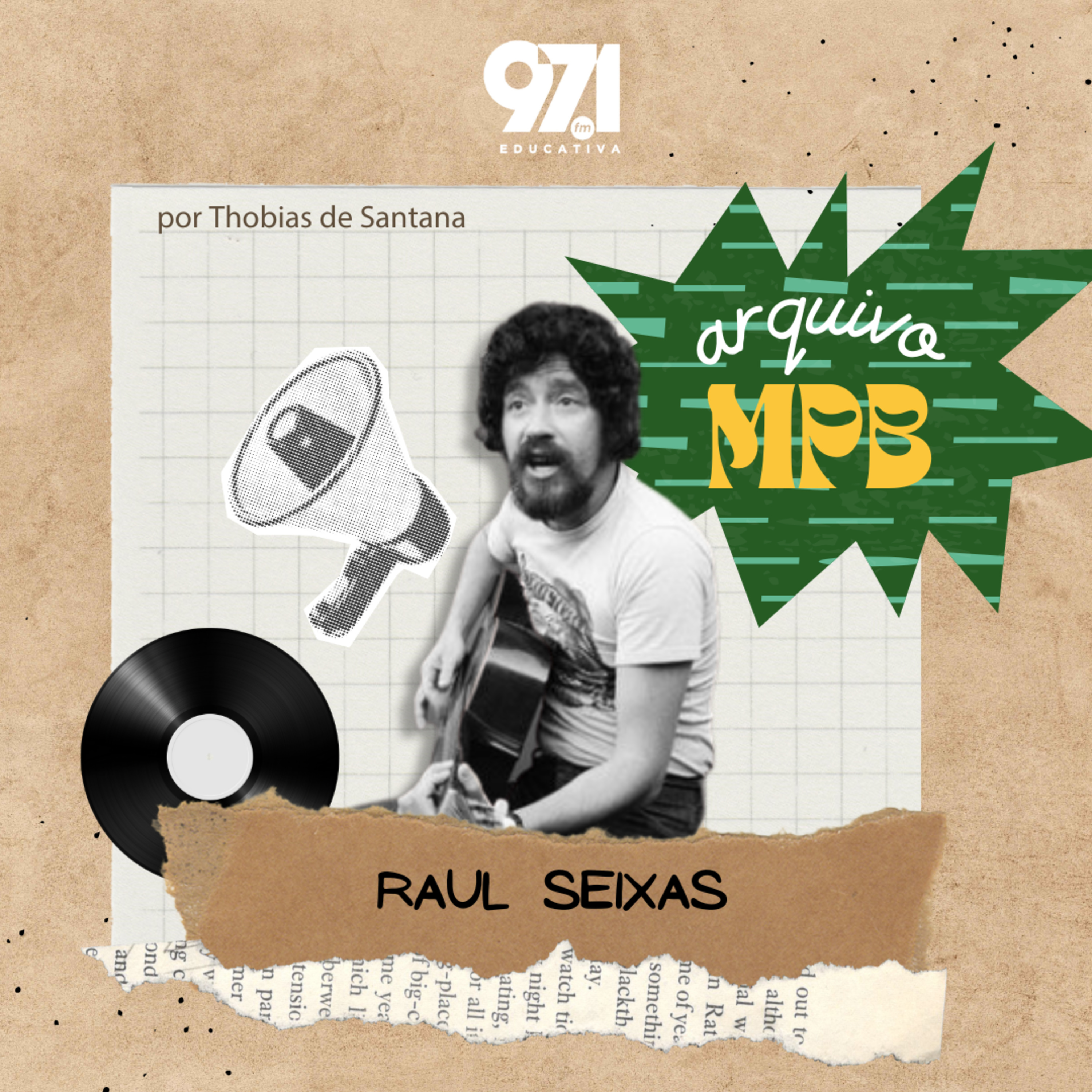 Arquivo MPB - Raul Seixas episode artwork