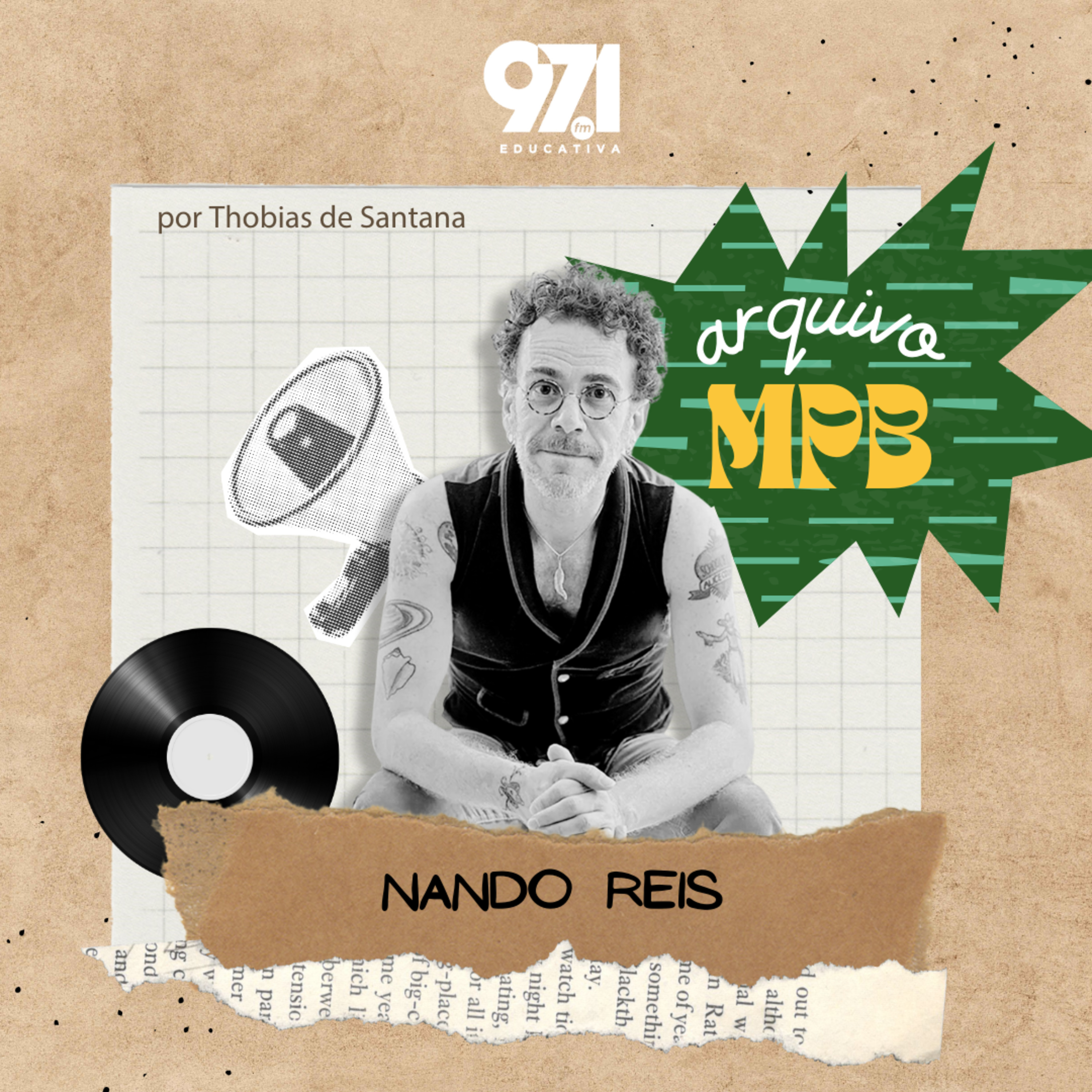 Arquivo MPB - Nando Reis episode artwork