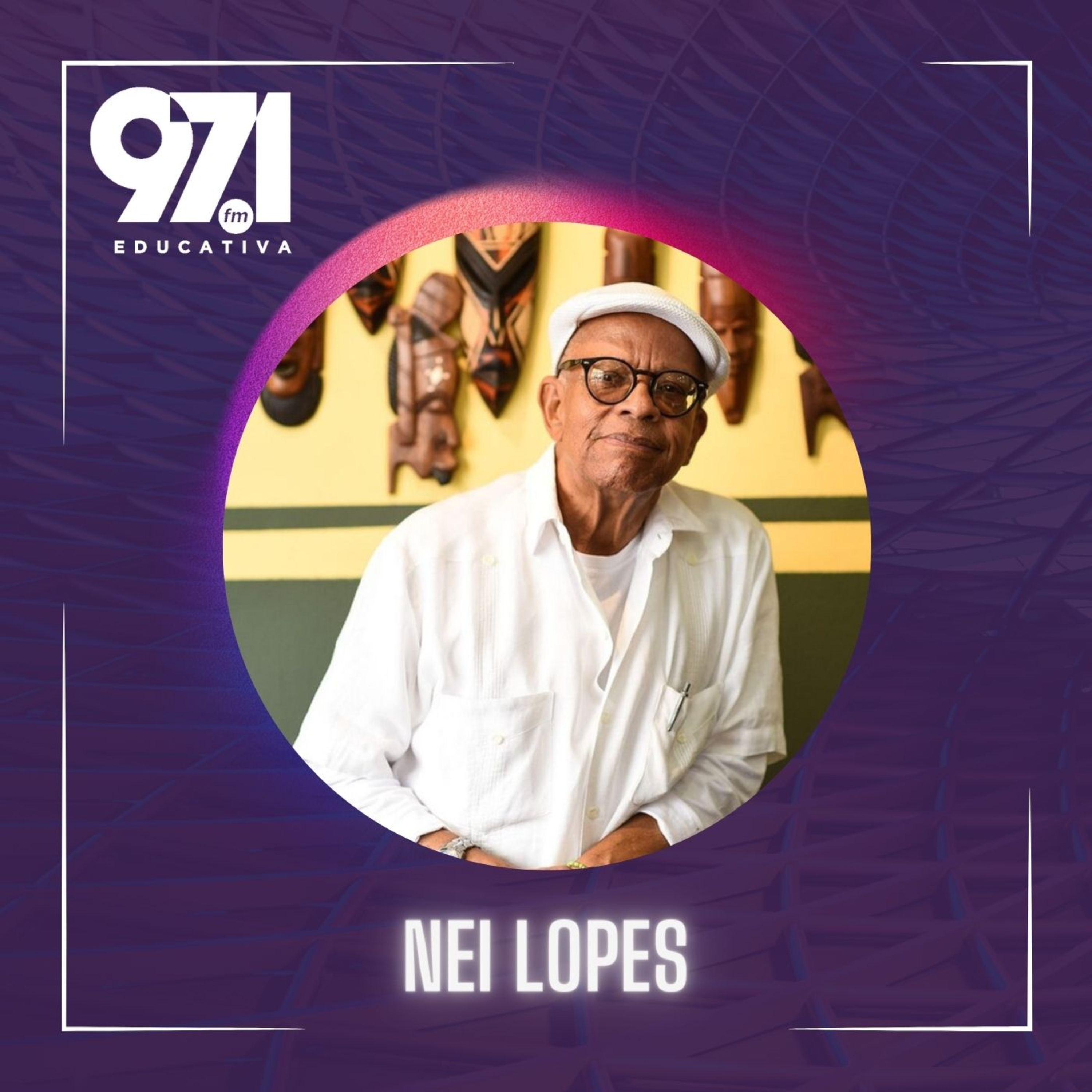 Papo Educativa - Nei Lopes  episode artwork