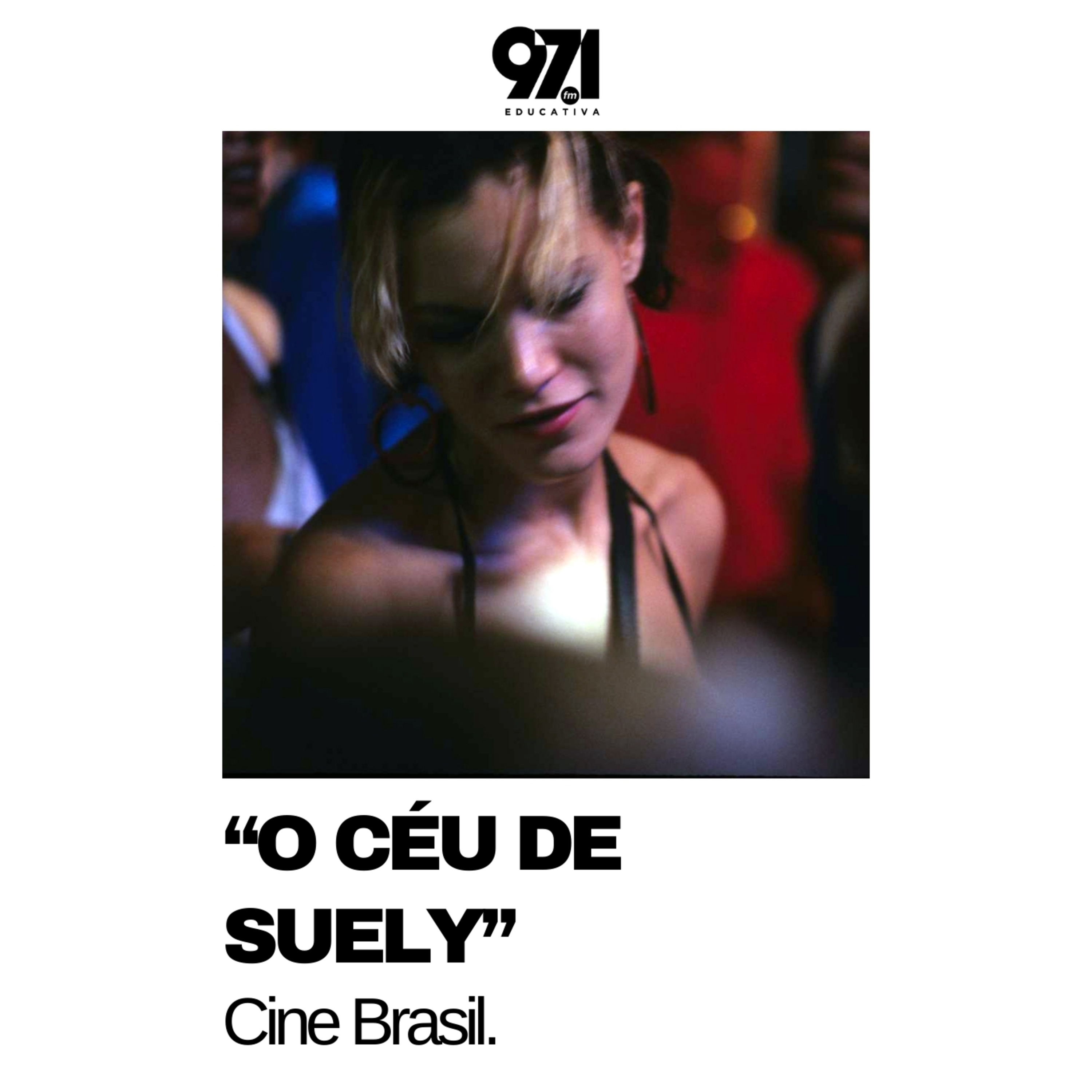Cine Brasil - "O Céu de Suely" (2006) episode artwork