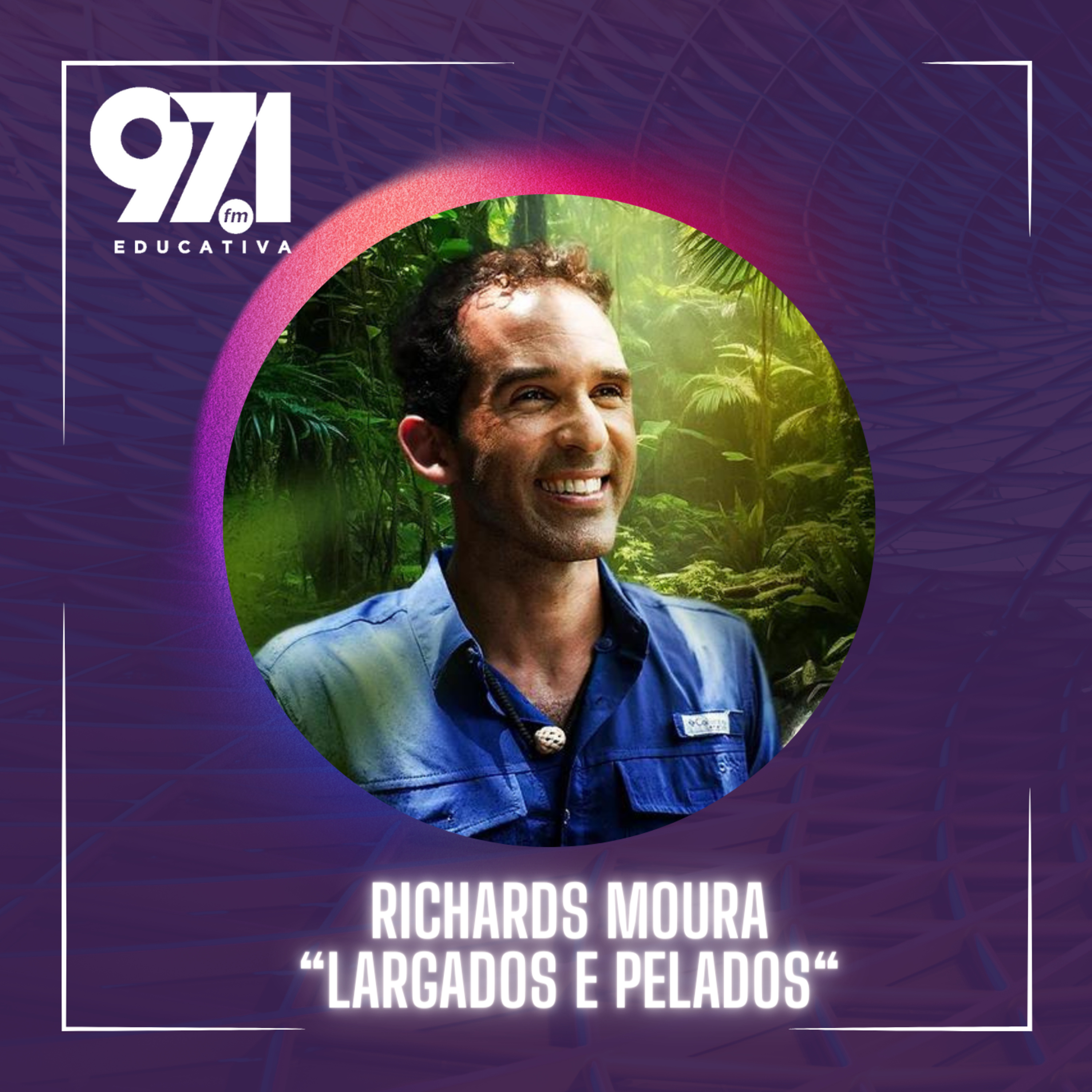 Papo Educativa - Richards Moura "Largados e Pelados" episode artwork