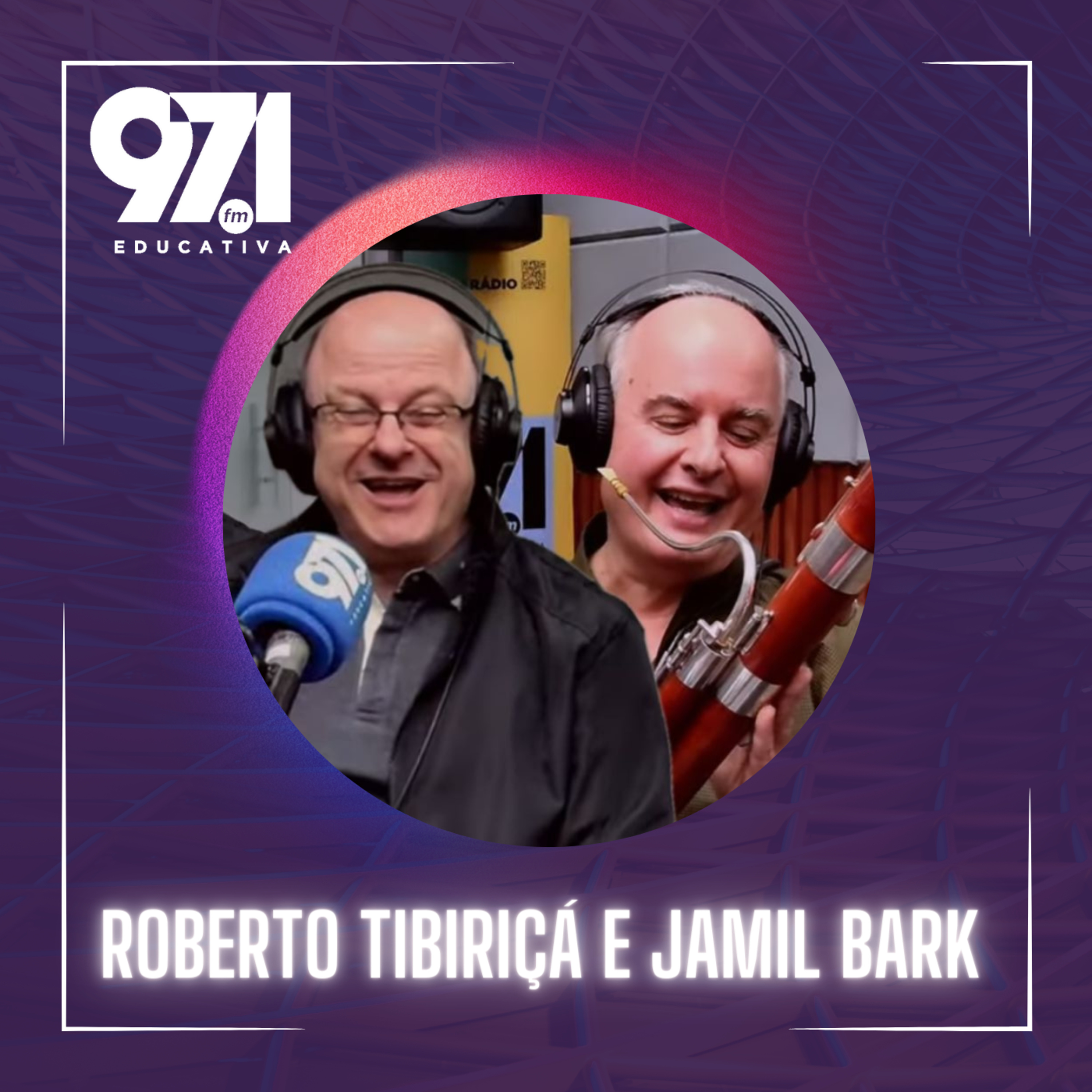 Papo Educativa - Roberto Tibiriçá e Jamil Bark 