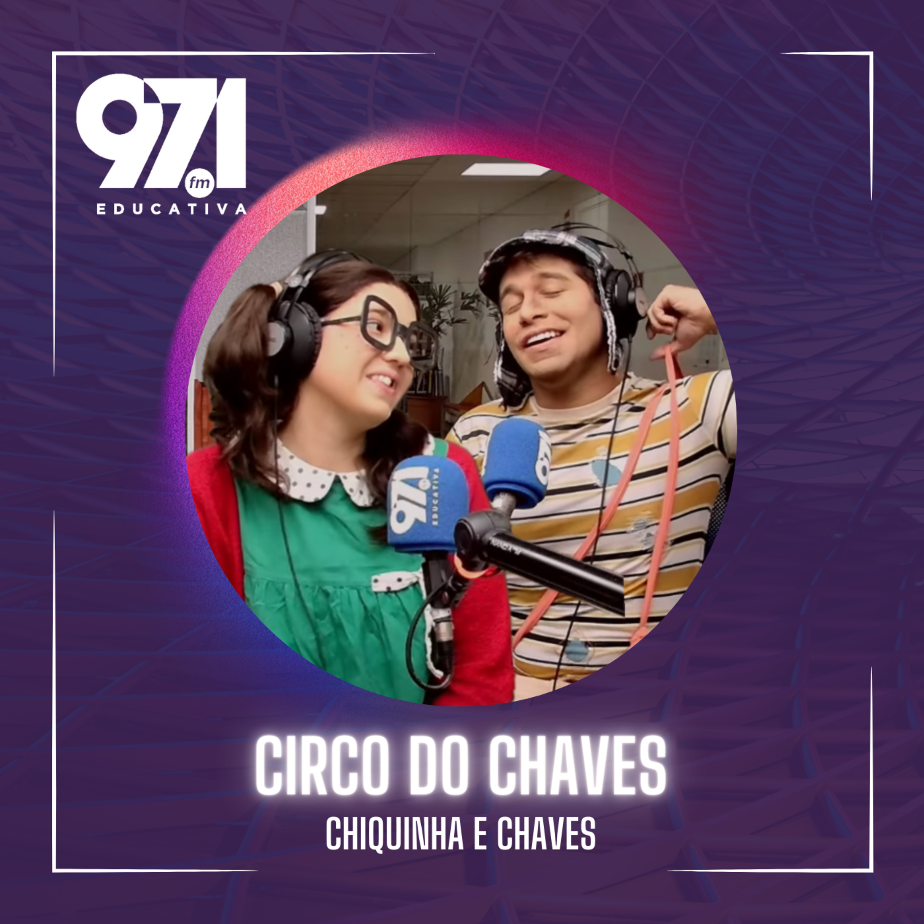 Papo Educativa - Circo do Chaves  episode artwork