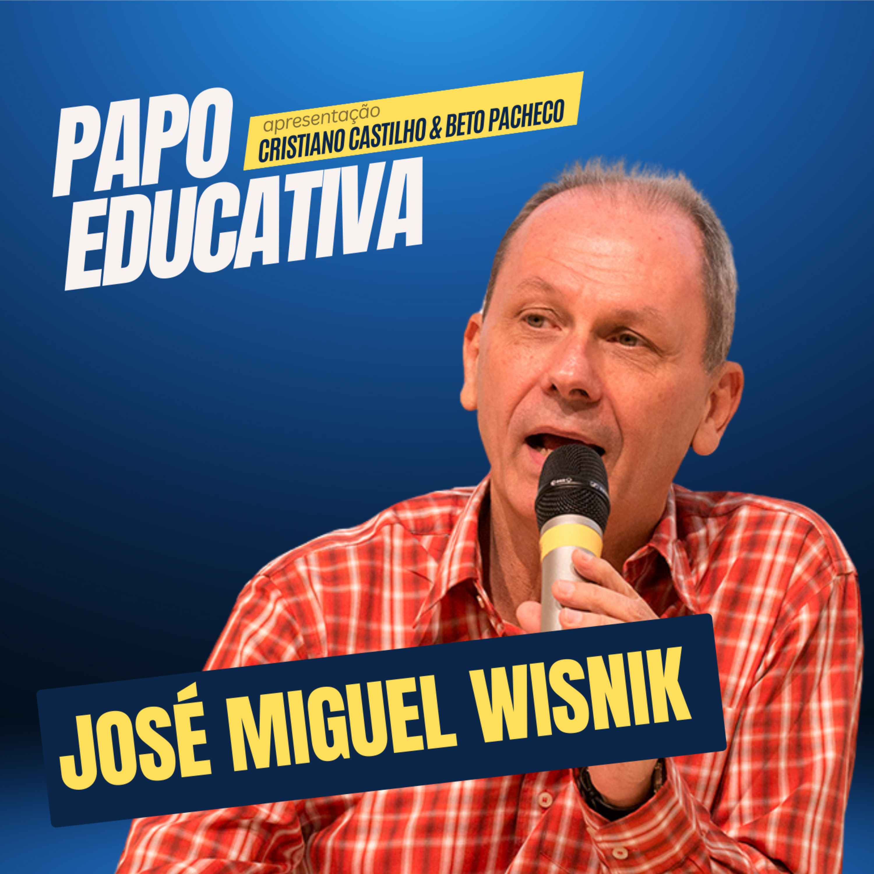 Papo Educativa - José Miguel  episode artwork