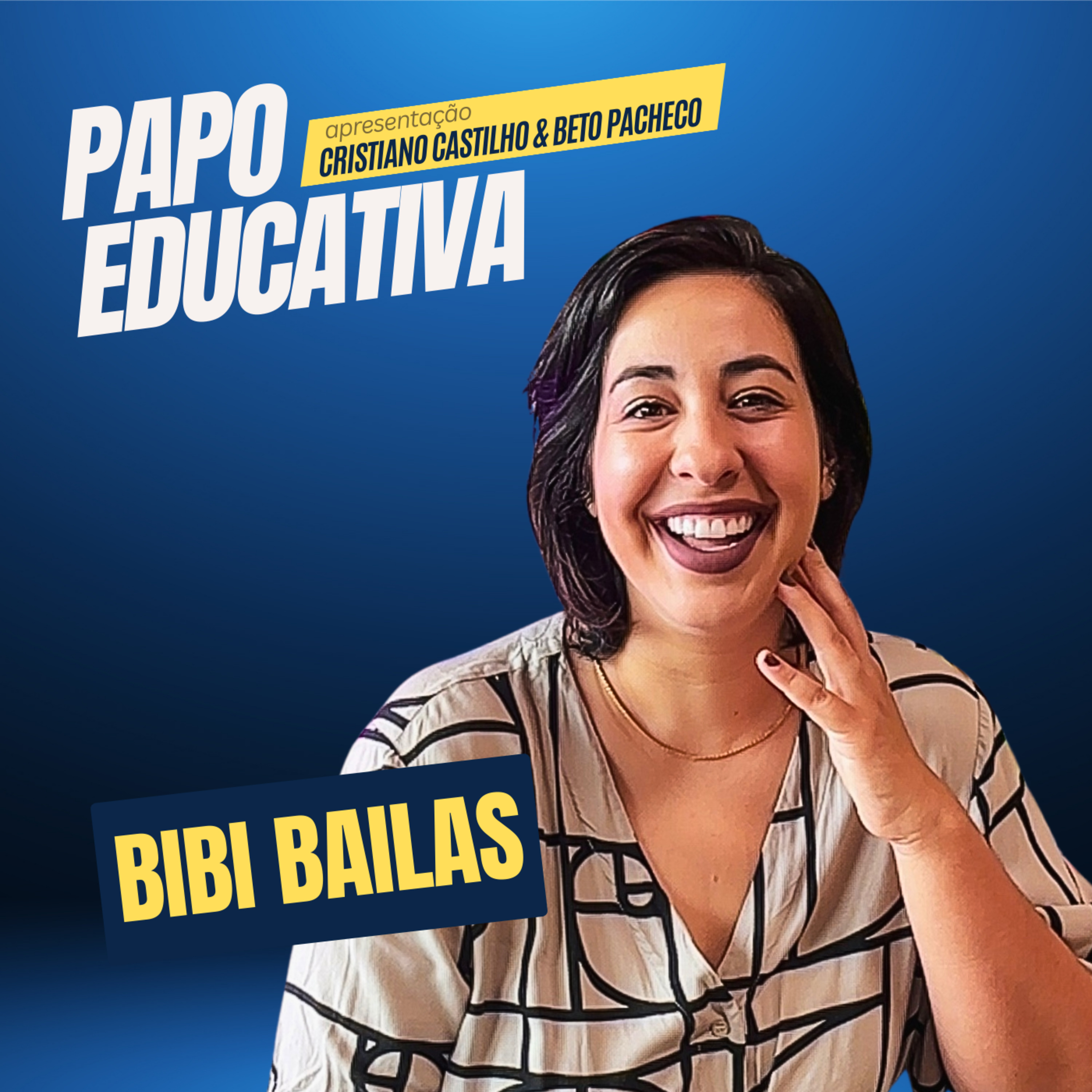 Papo Educativa - Bibi Bailas  episode artwork