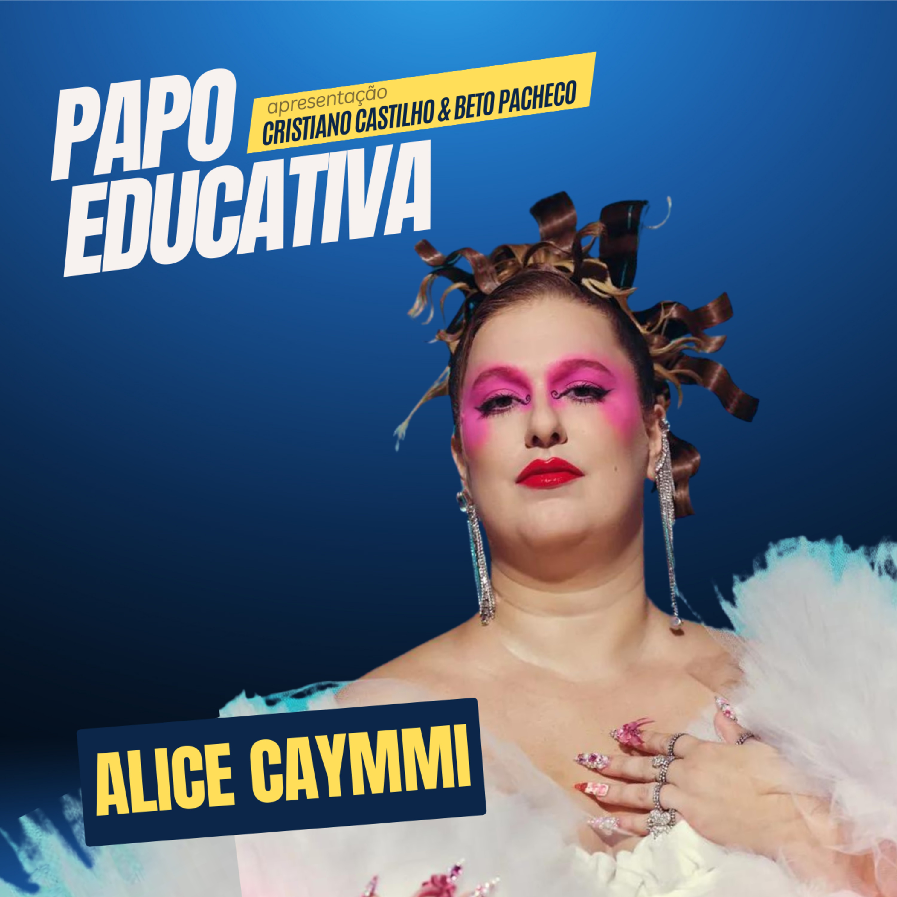 Papo Educativa - Alice Caymmi episode artwork