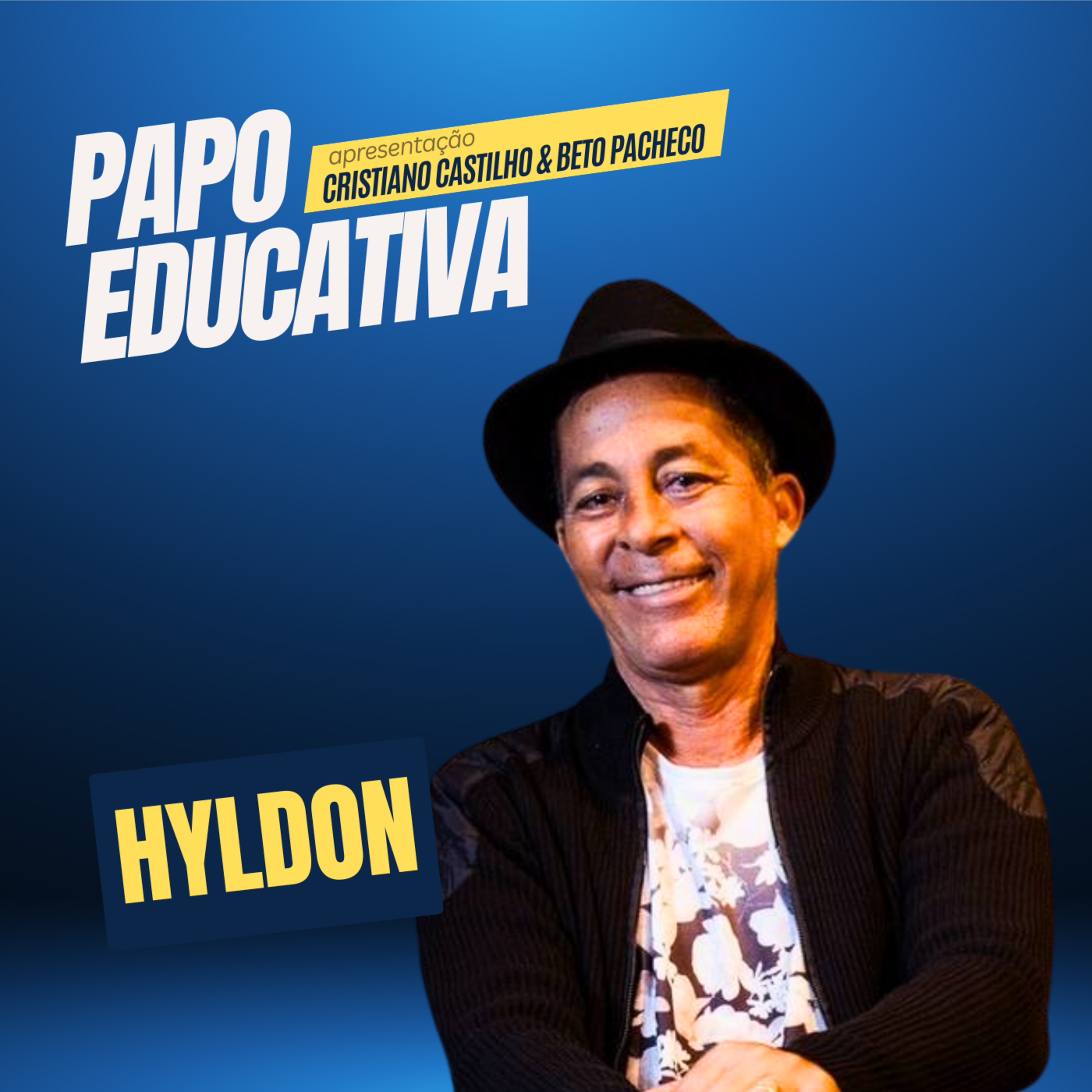 Papo Educativa - Hyldon episode artwork