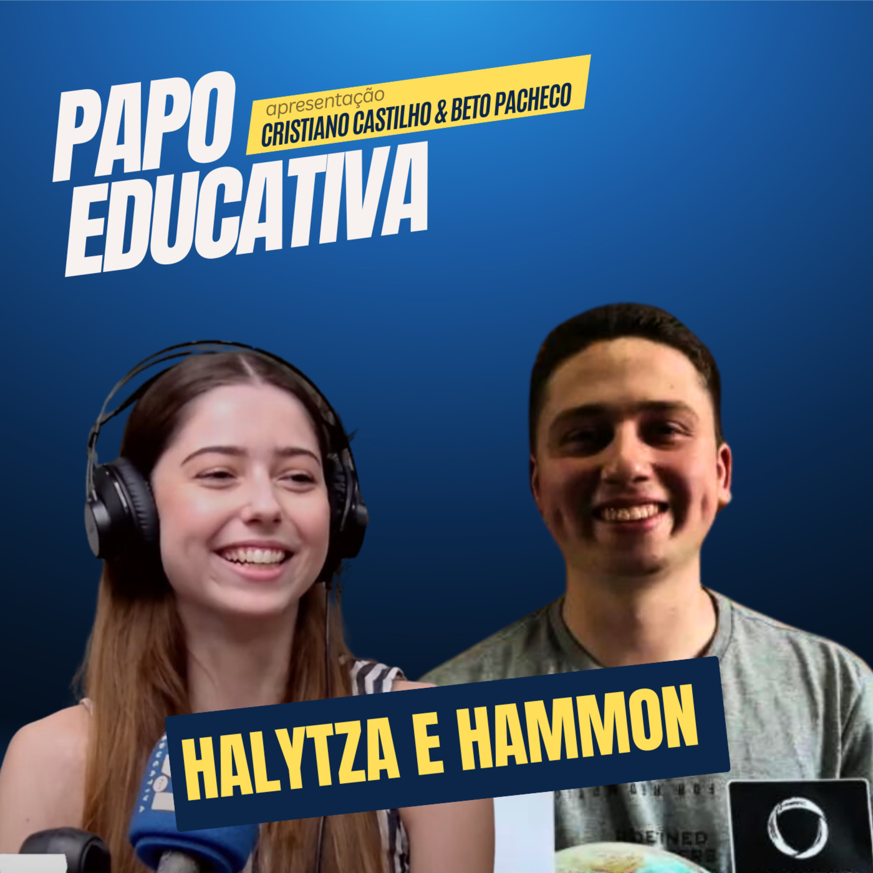 Papo Educativa - Hammon & Halytza Vieira Dutra episode artwork