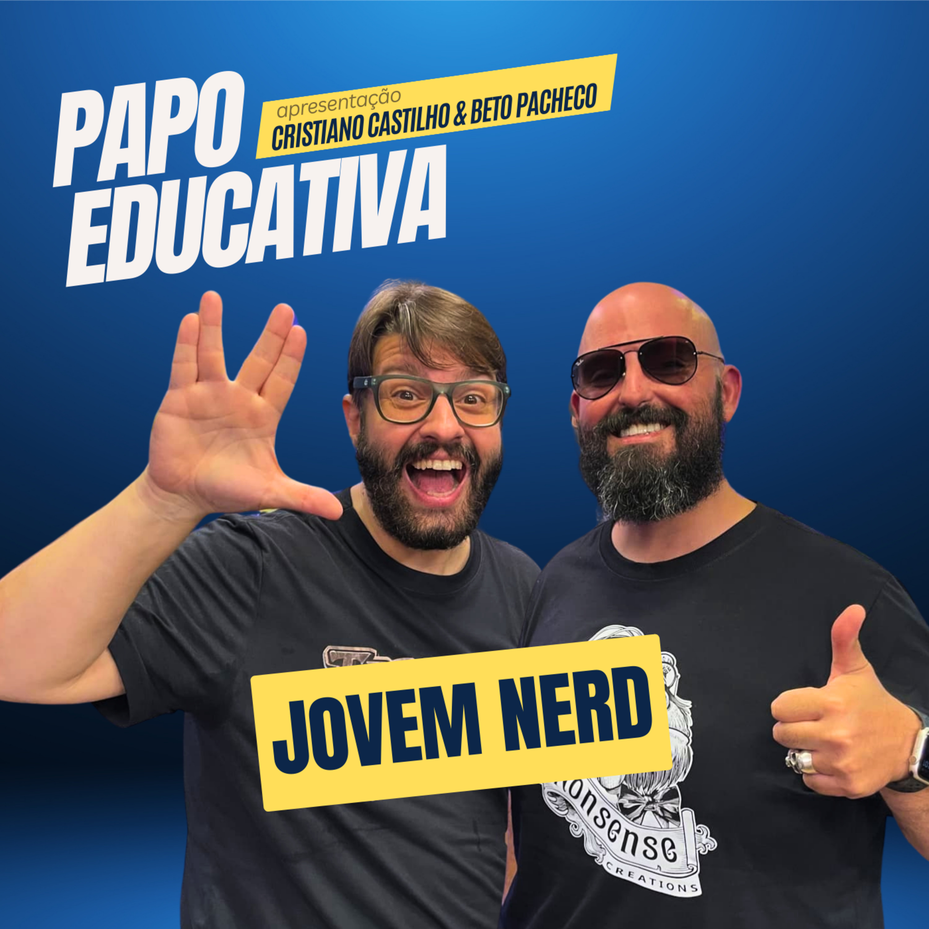 Papo Educativa - Jovem Nerd