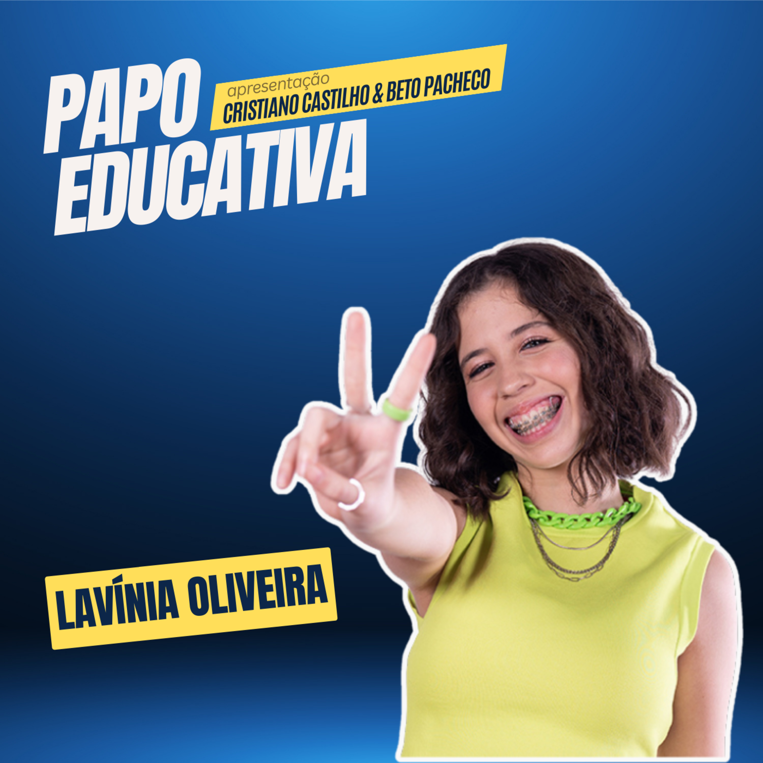 Papo Educativa - Lavínia Oliveira episode artwork