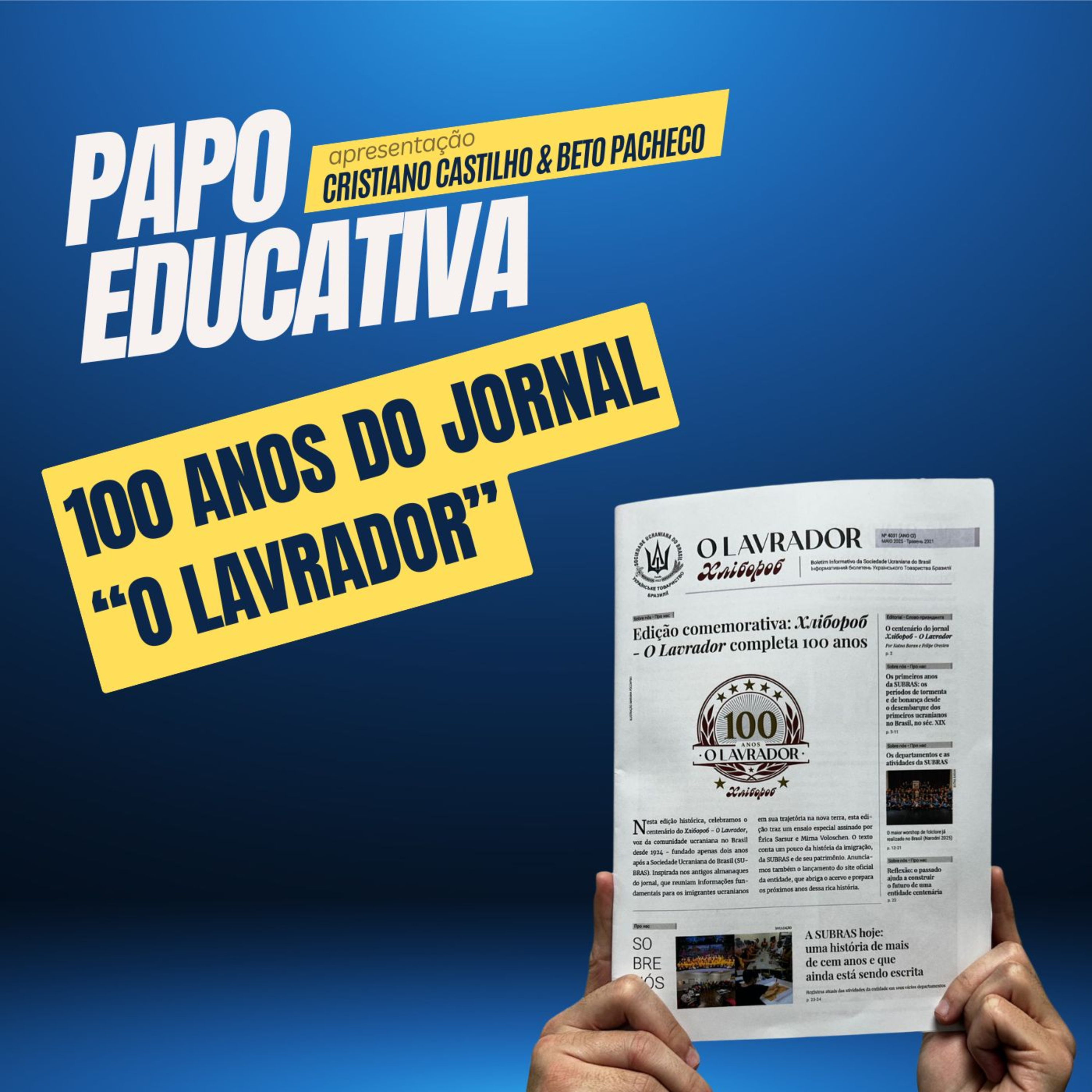 Cem anos do jornal "O Lavrador" episode artwork