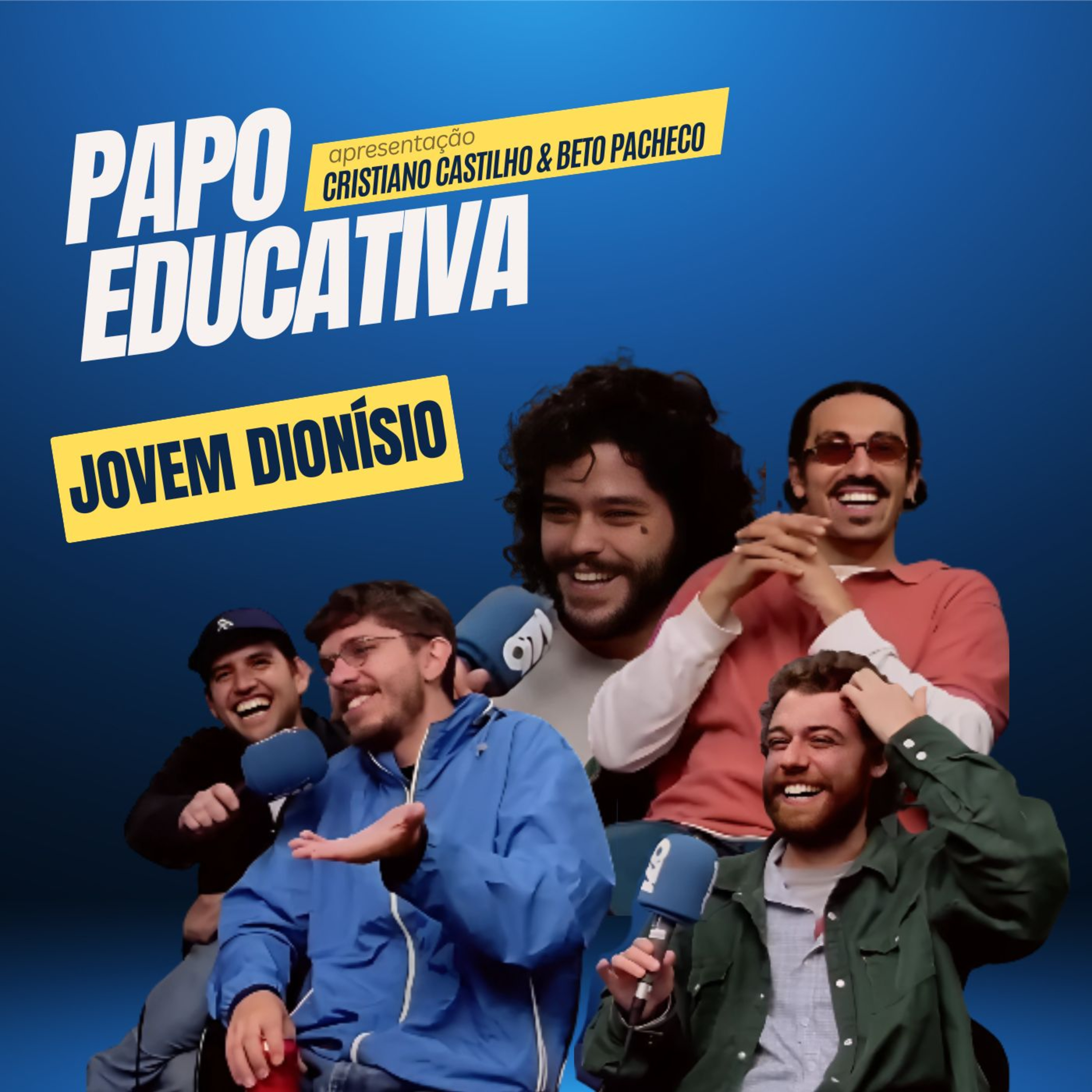 Papo Educativa - Perrengue em Portugal, clipe em Nova York: Jovem Dionísio conta tudo e mais um pouco episode artwork
