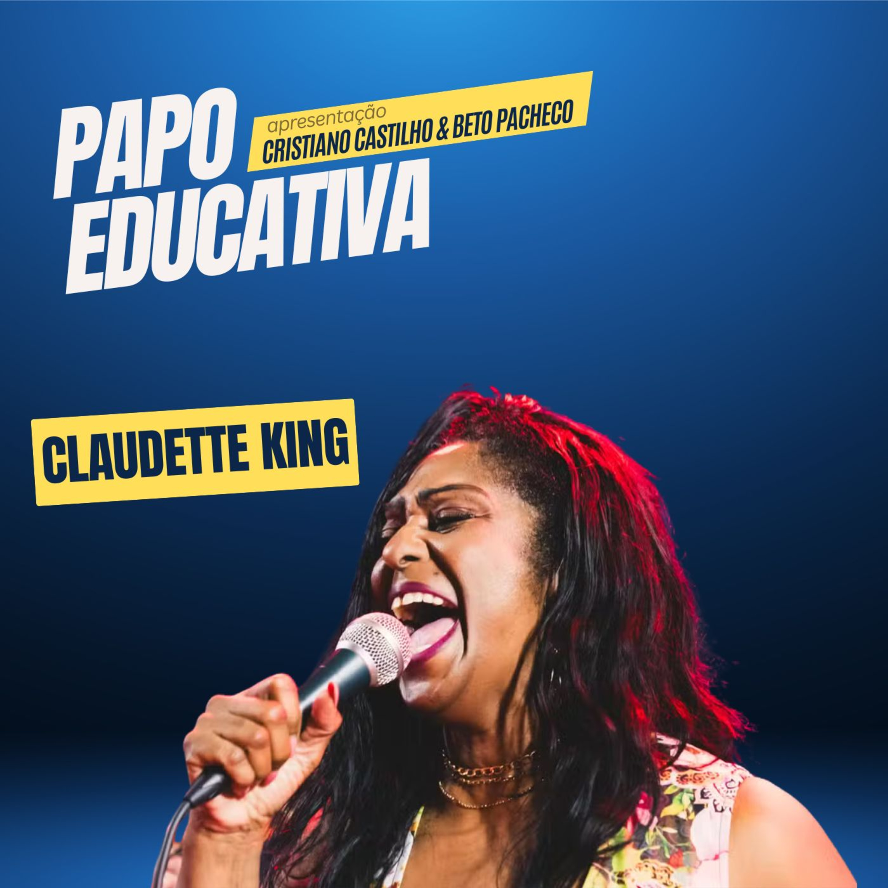 Papo Educativa - Claudette King episode artwork