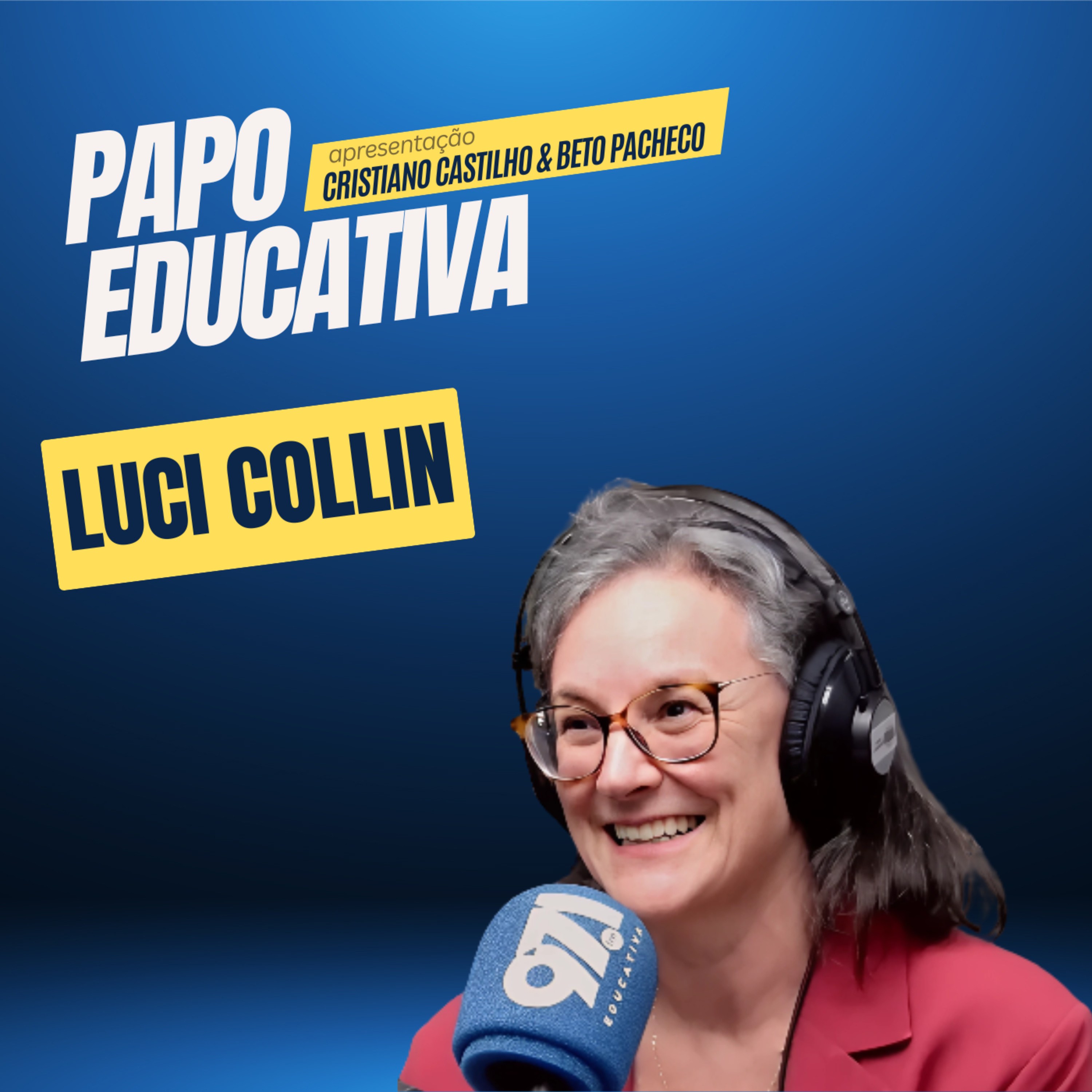 Papo Educativa - Luci Collin episode artwork