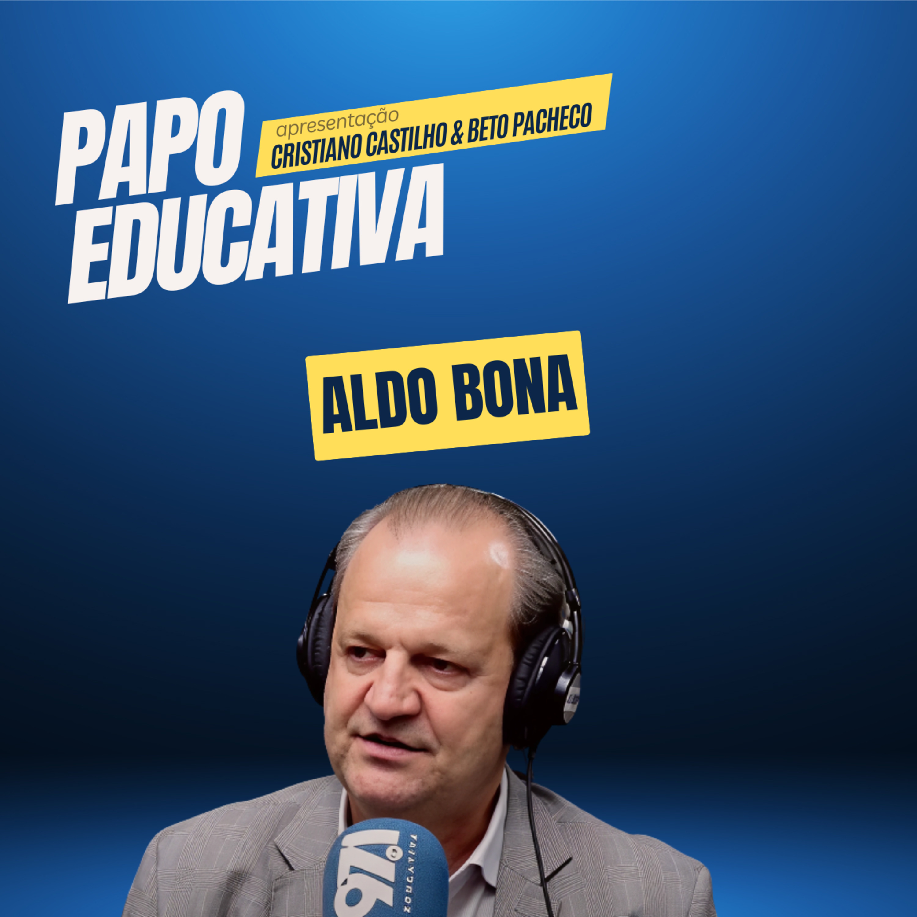 Papo Educativa - Aldo Bona episode artwork