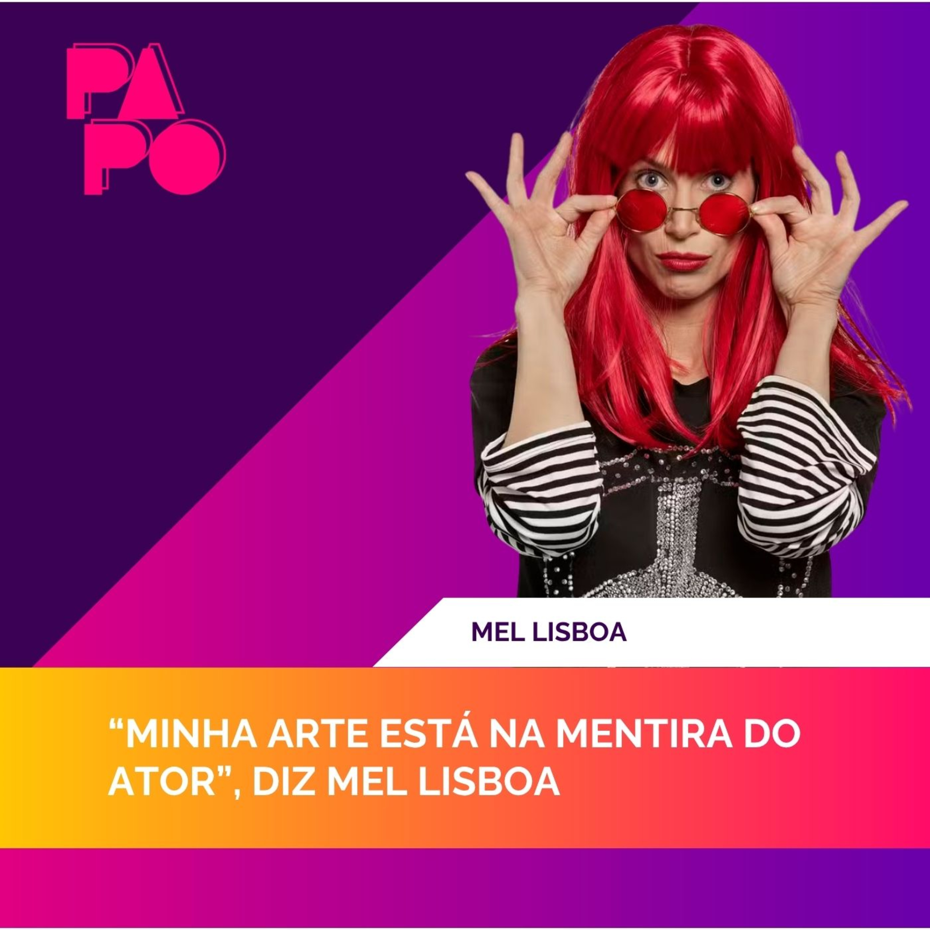 "Minha arte está na mentira do ator", diz Mel Lisboa, que vive Rita Lee em musical