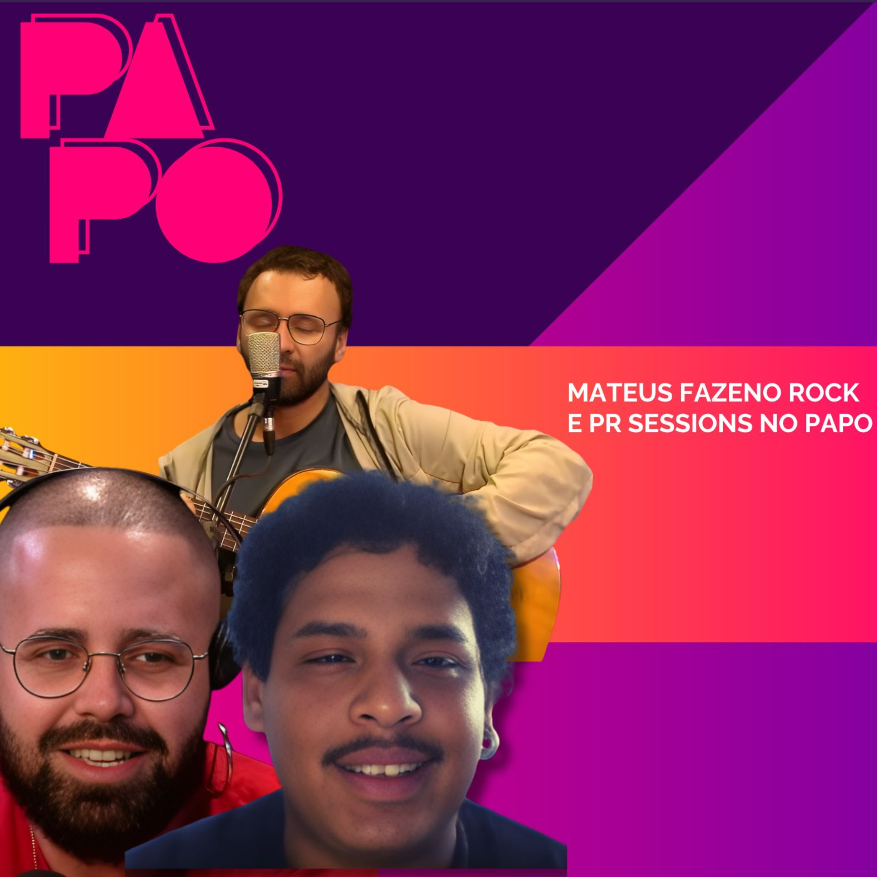 AS REFLEXÕES PODEROSAS DE MATEUS FAZENO ROCK + OFICINA CANÇÃO NO PALCO DO PAPO episode artwork
