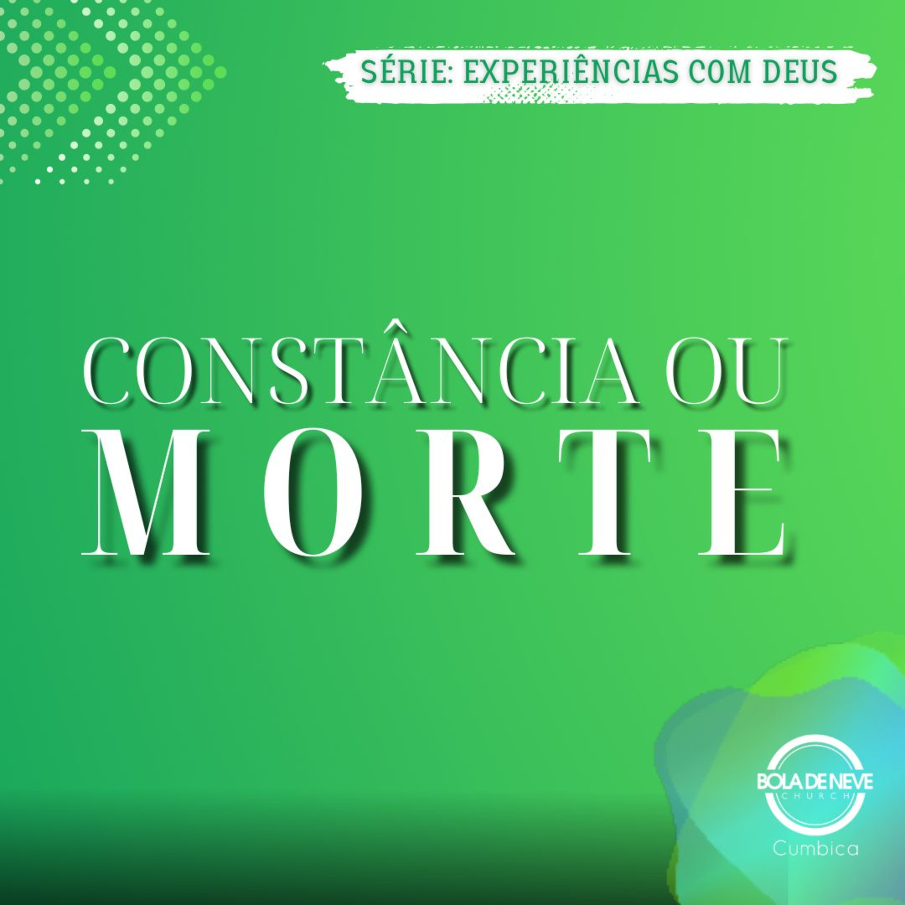 EXPERIÊNCIAS COM DEUS: CONSTÂNCIA OU MORTE - DIAC. TIAGO MARINS - 18/05/2023 episode artwork