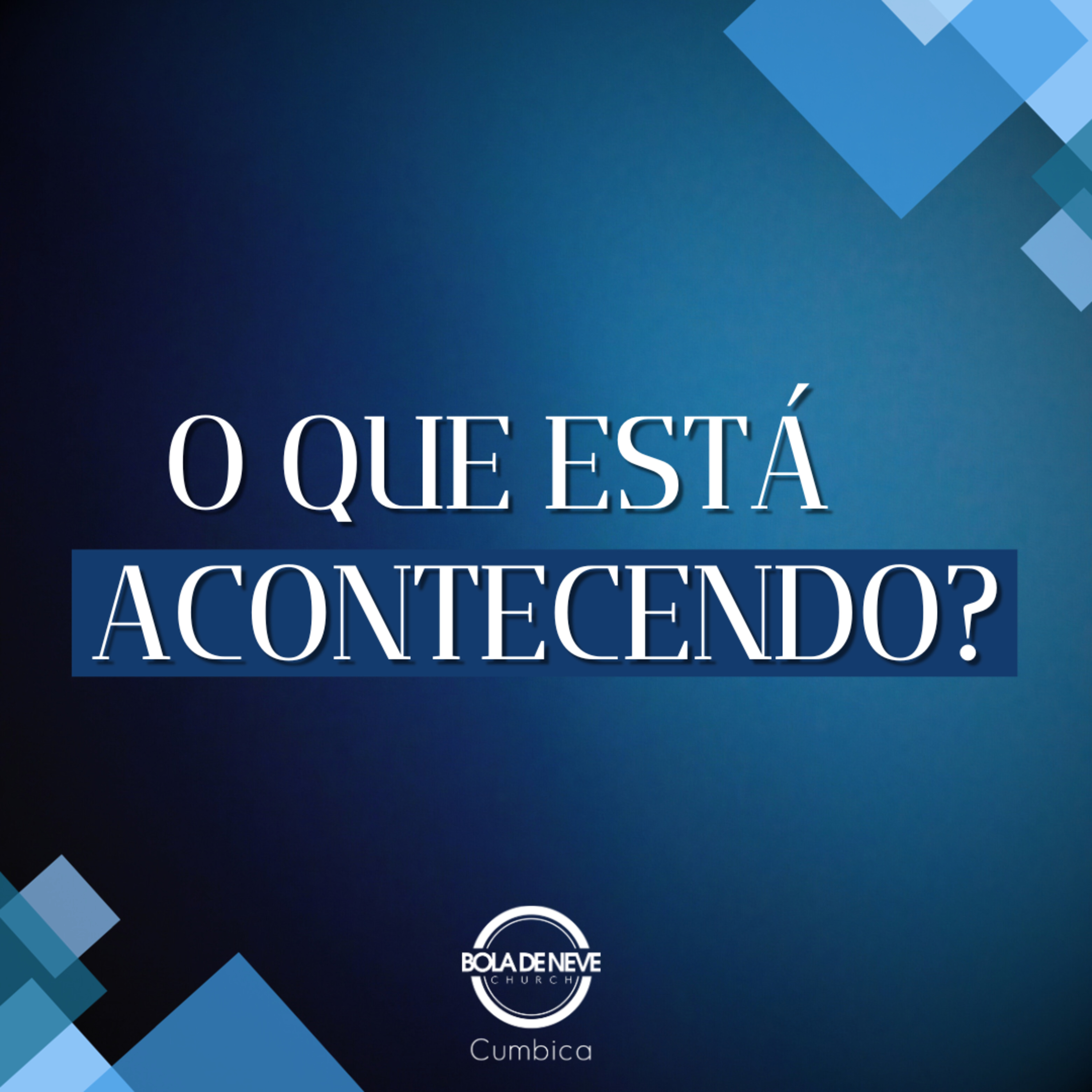 O QUE ESTÁ ACONTECENDO? - PR.RUBENS MARTIM - 14/09/2023 episode artwork