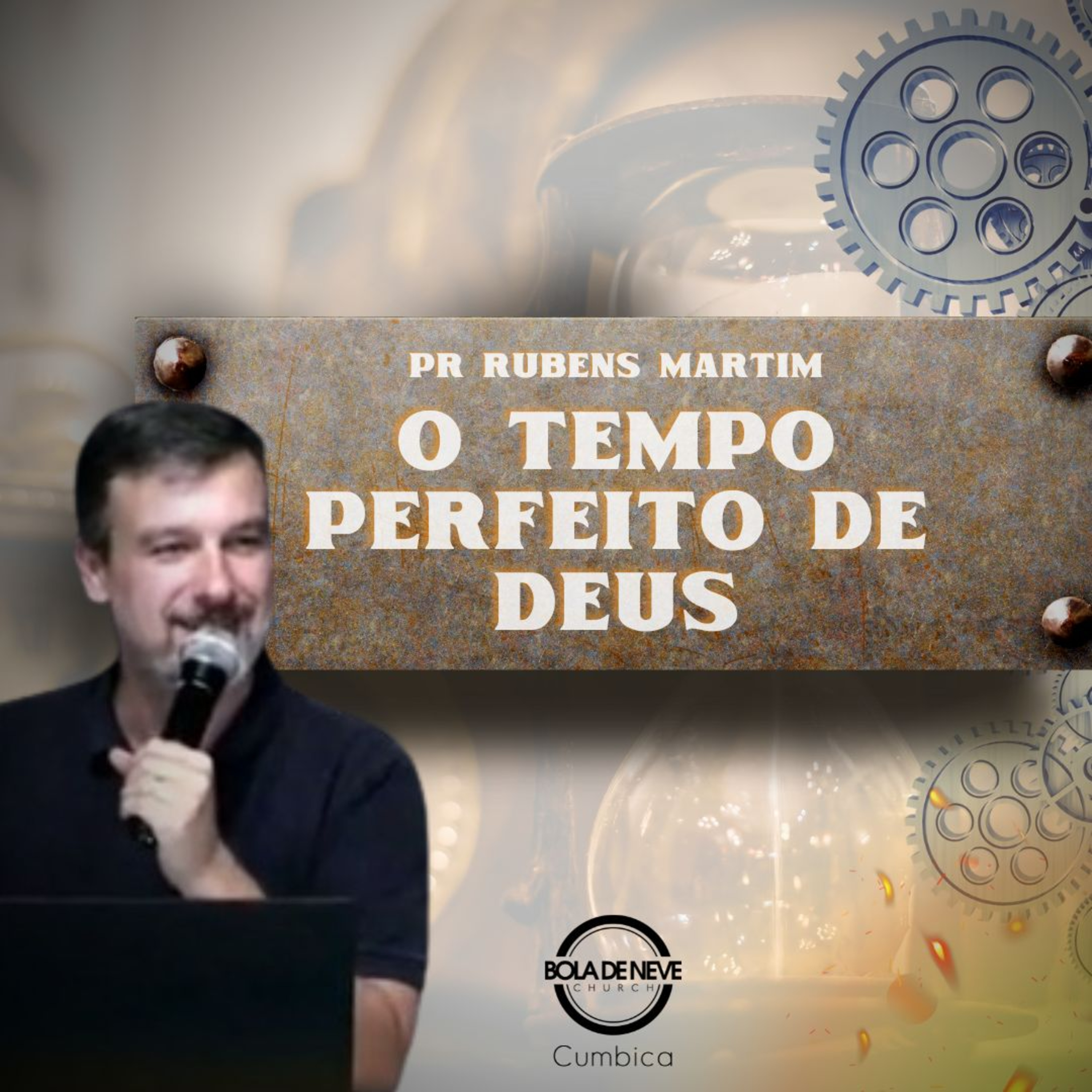 O TEMPO PERFEITO DE DEUS - PR RUBENS MARTIM - 08/09/2024 episode artwork