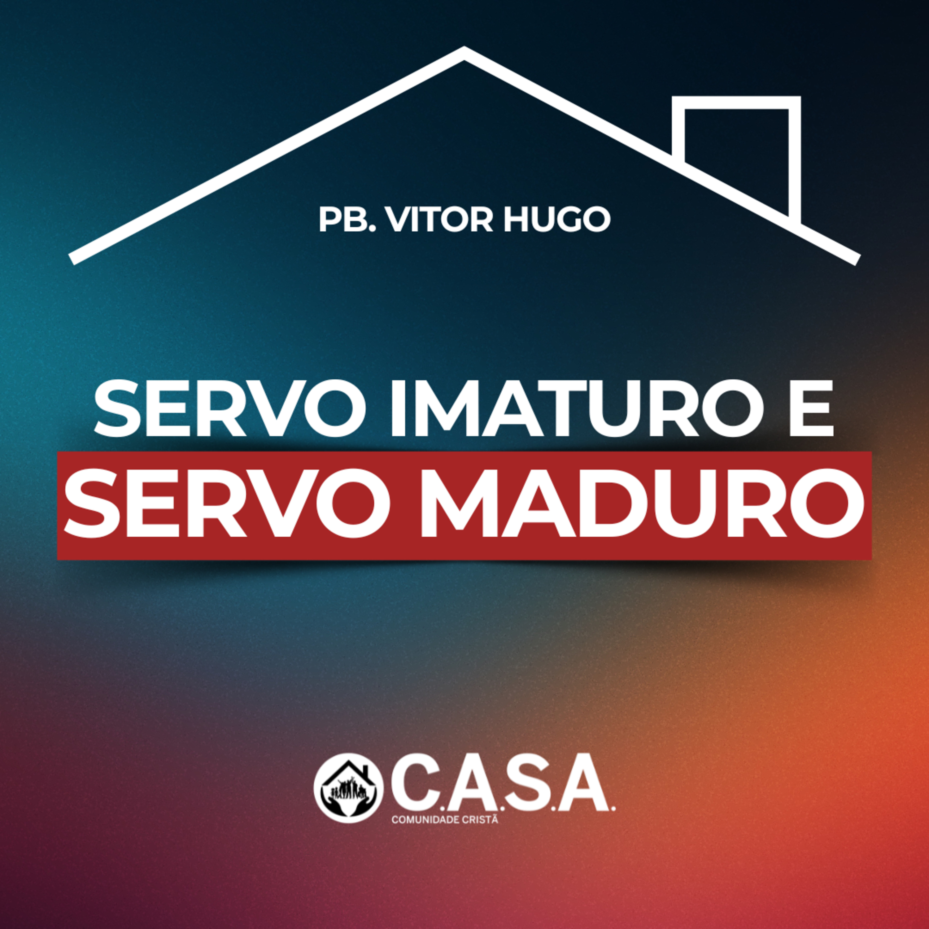 SERVO IMATURO E SERVO MADURO - 24/05/2026 - PB. VITOR HUGO episode artwork