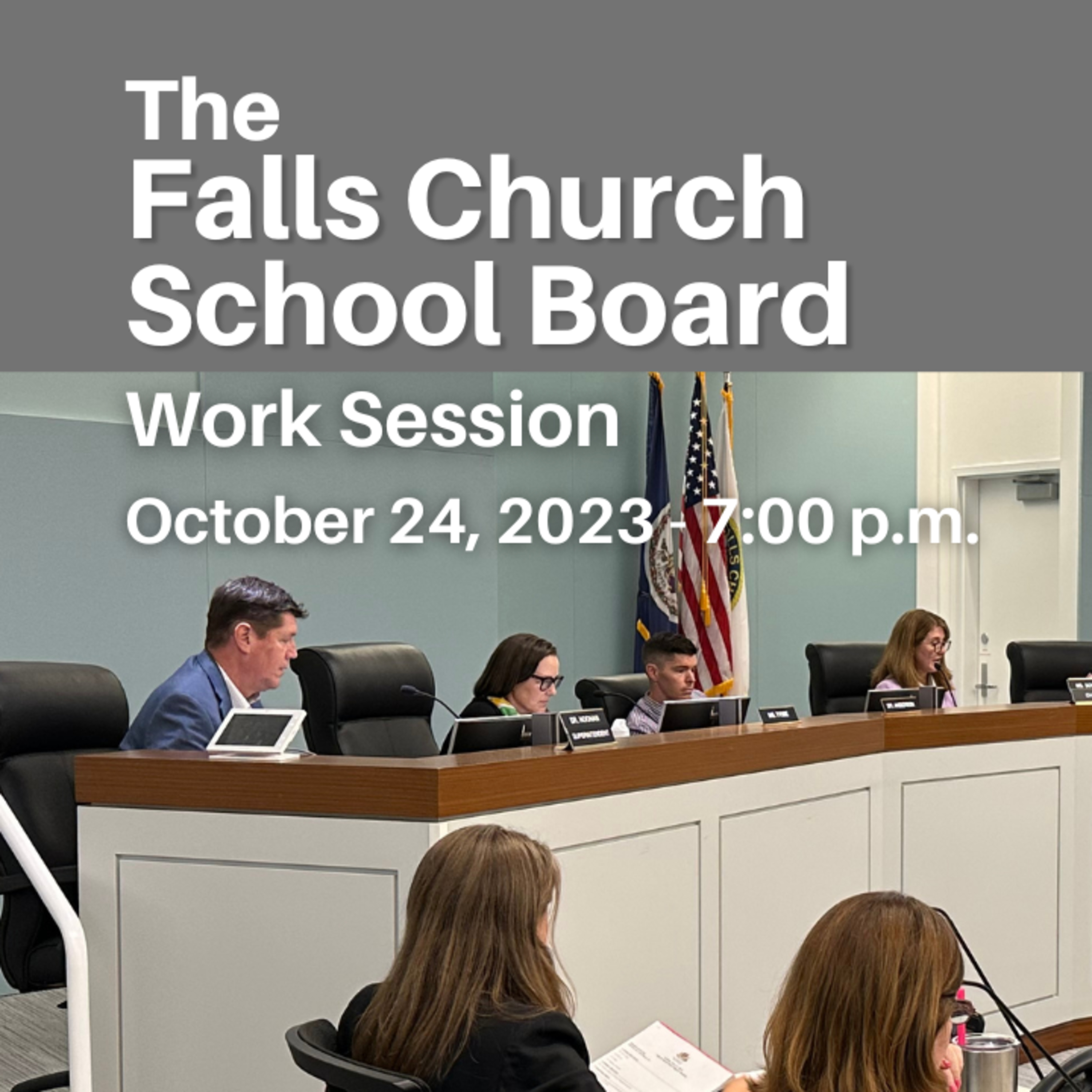 Falls Church School Board Work Session - October 24, 2023 episode artwork