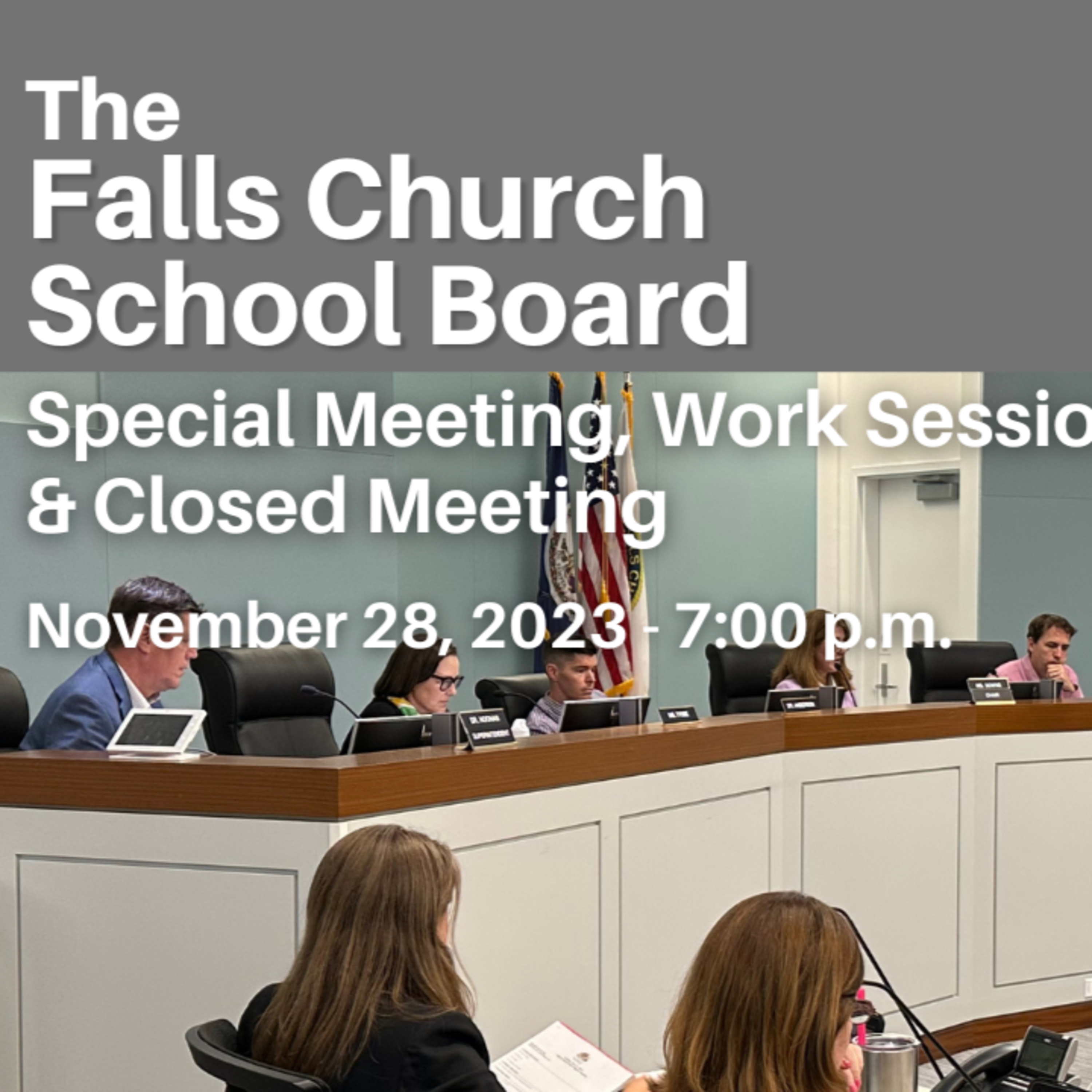 Falls Church School Board Work Session - November 28, 2023 episode artwork