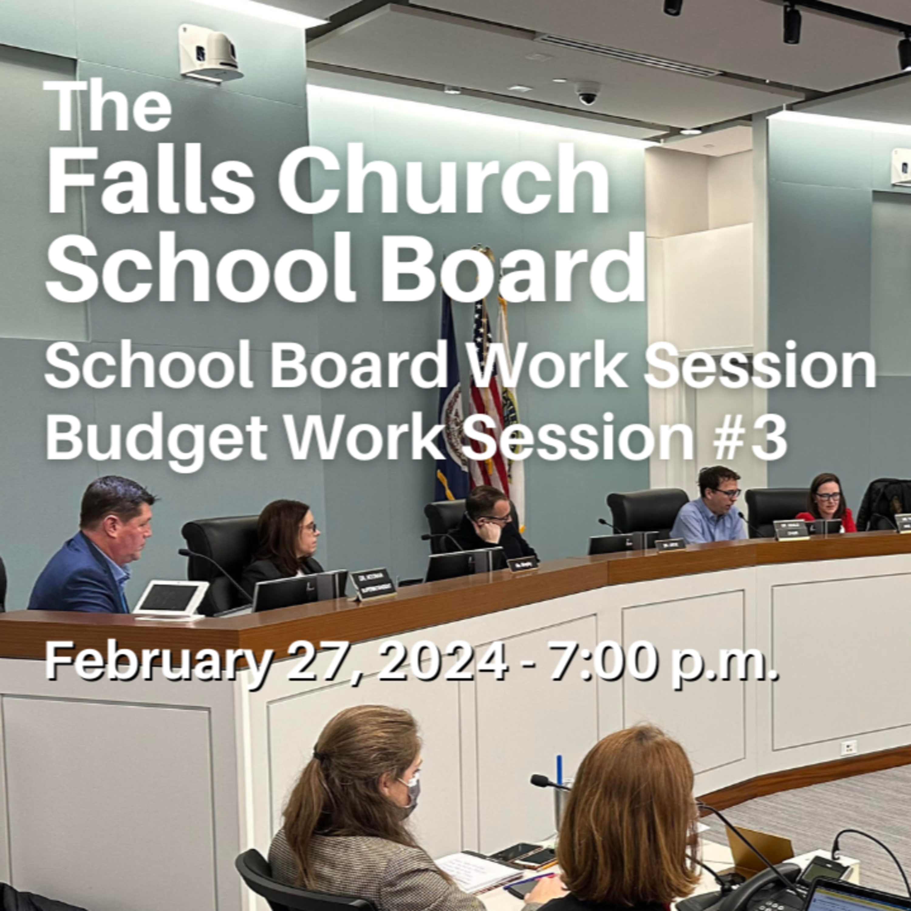 Falls Church City School Board - February 27, 2024 episode artwork