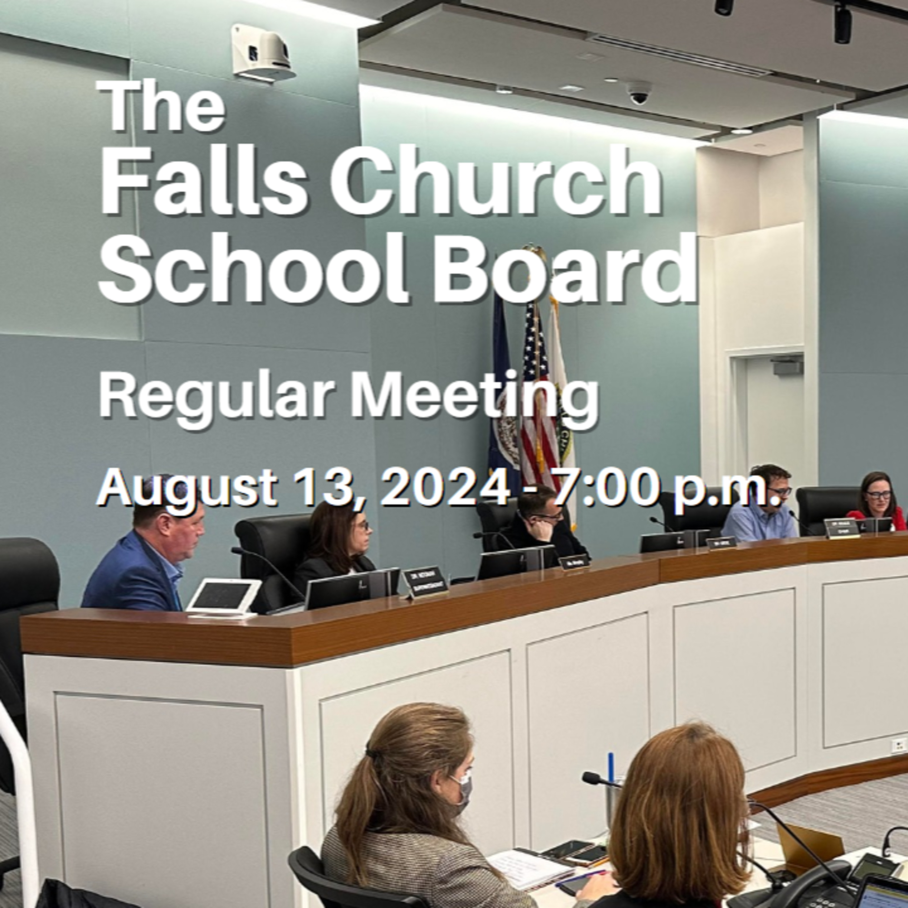 Falls Church School Board - August 13, 2024 episode artwork