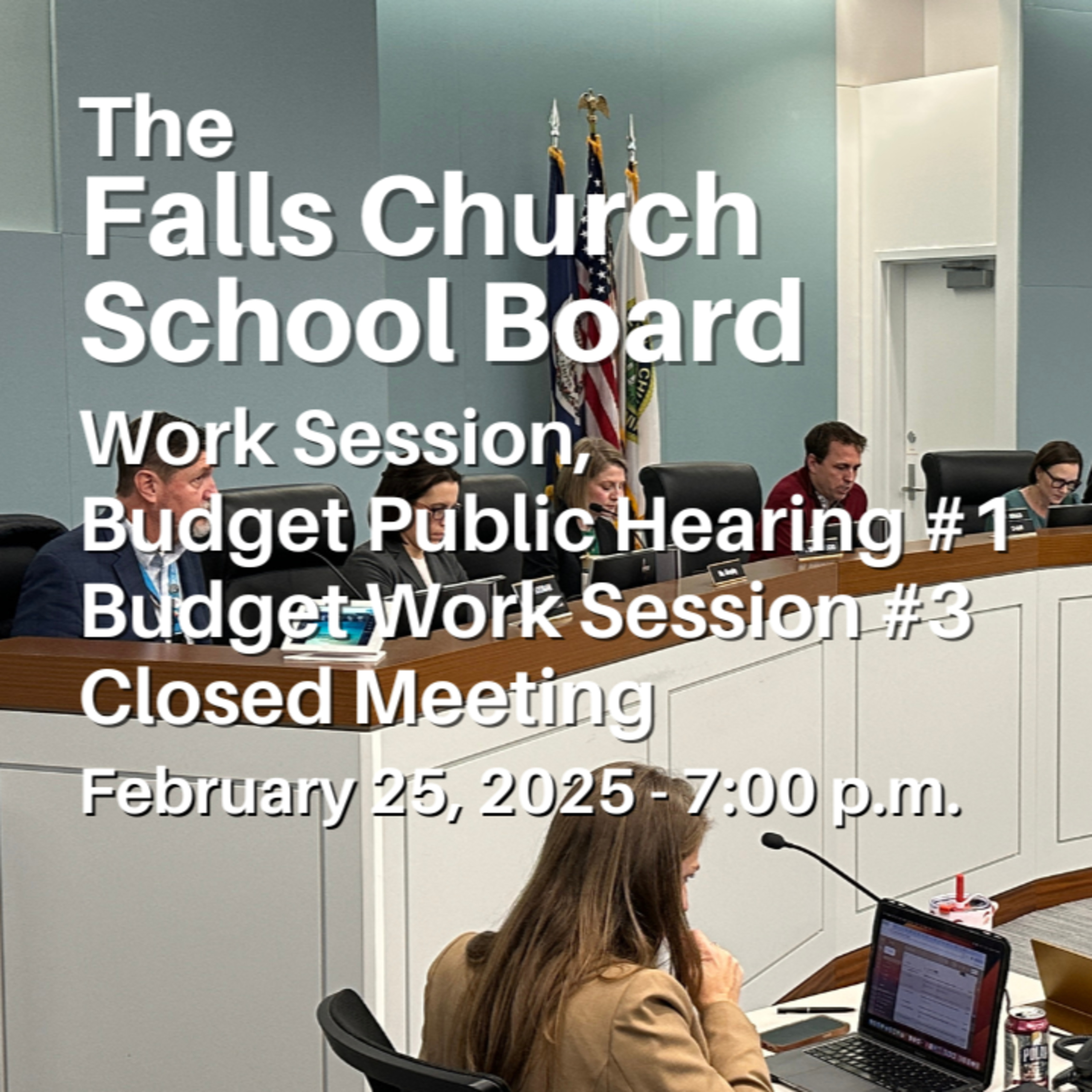 Falls Church School Board Work Session - February 25, 2025 episode artwork