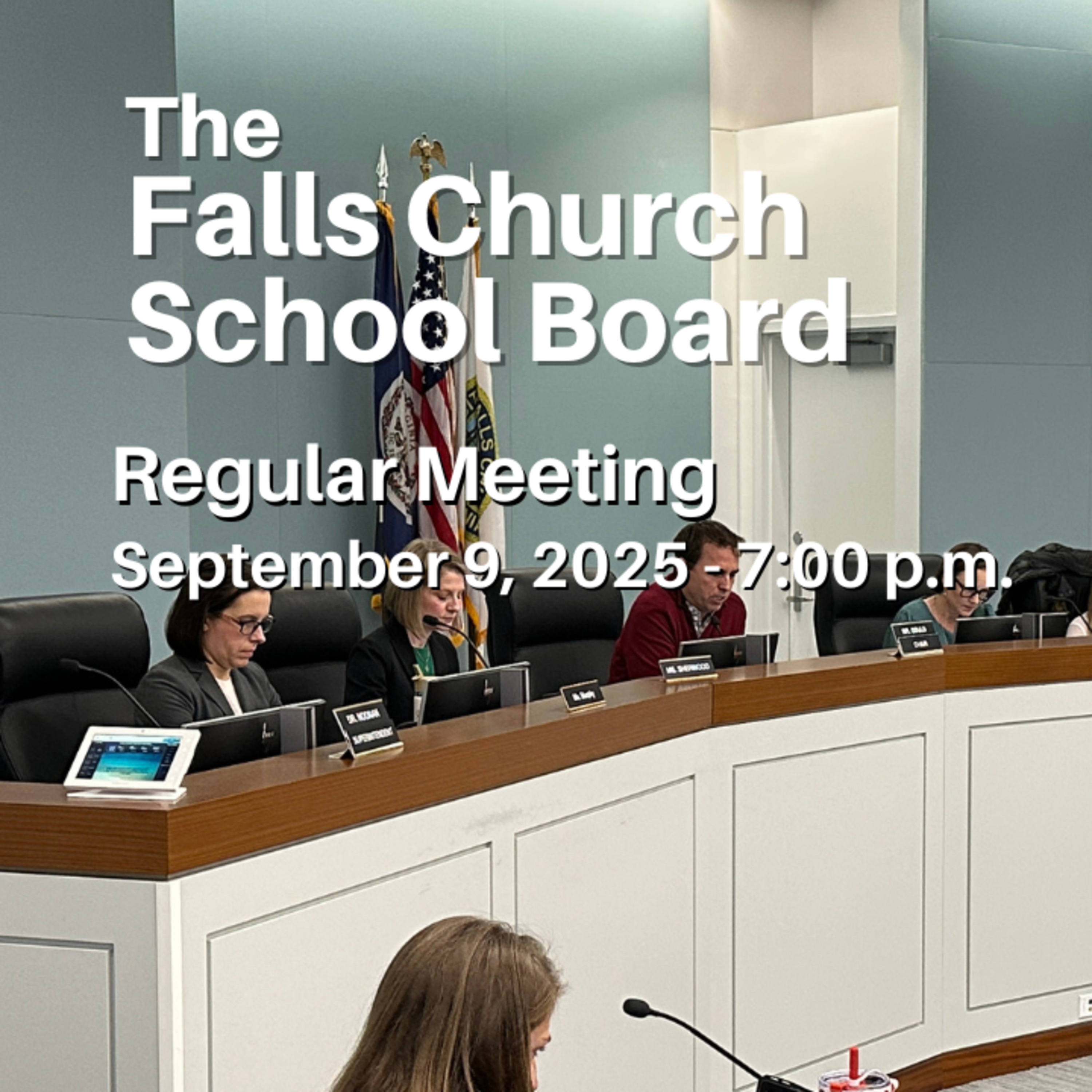 Falls Church City School Board Regular Meeting - September 9, 2025 episode artwork