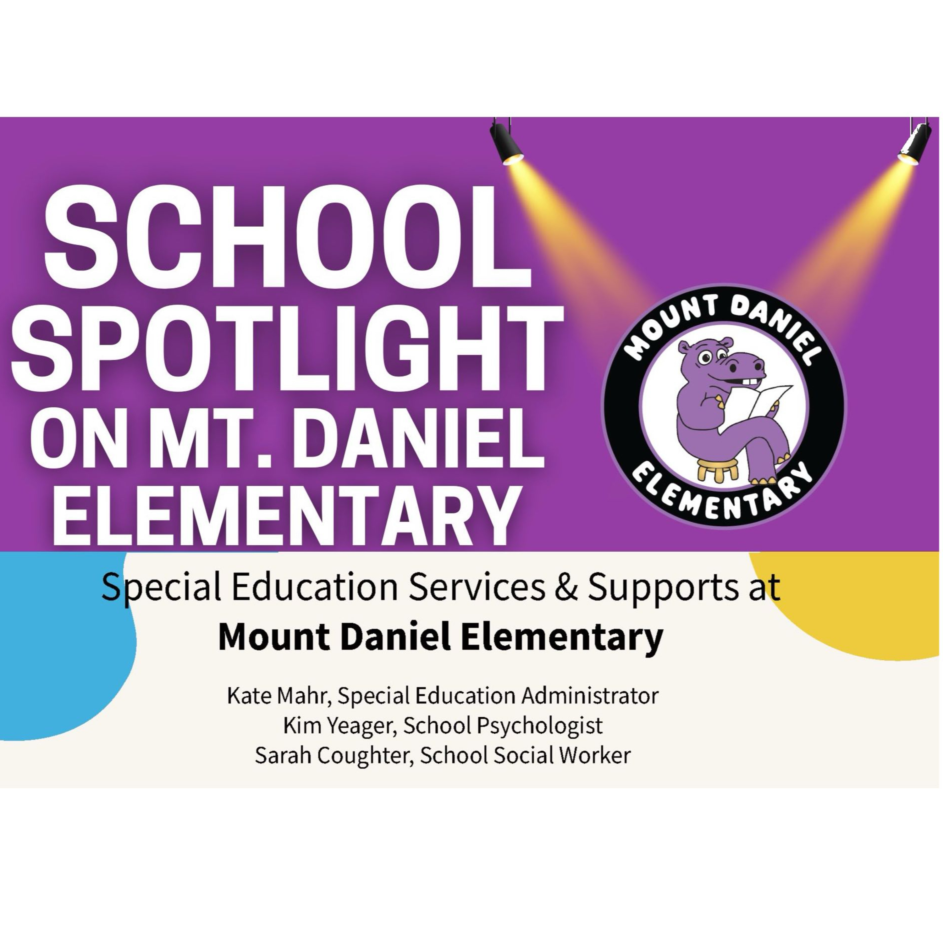 Mount Daniel Spotlight: Special Education Services & Student Supports episode artwork