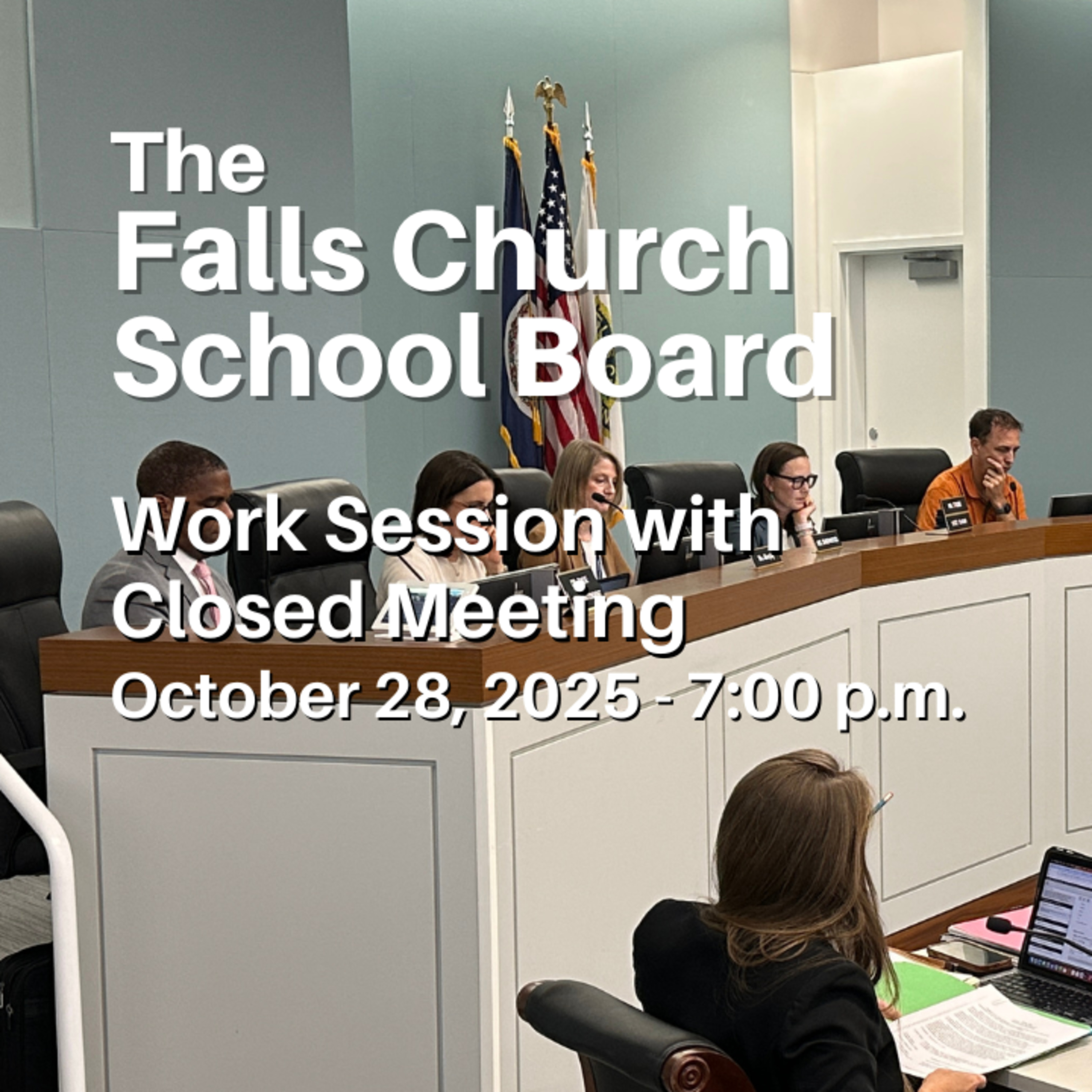 Falls Church City Schools Board Work Session - October 28, 2025 episode artwork
