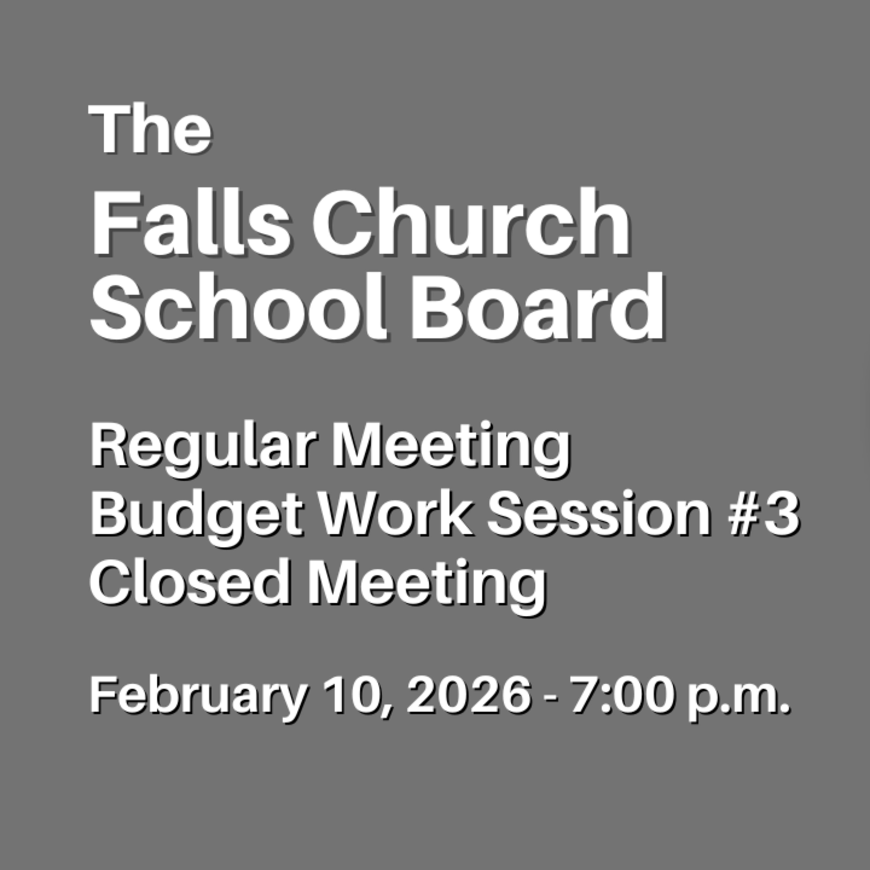 Falls Church City School Board Meeting - February 10, 2026 episode artwork