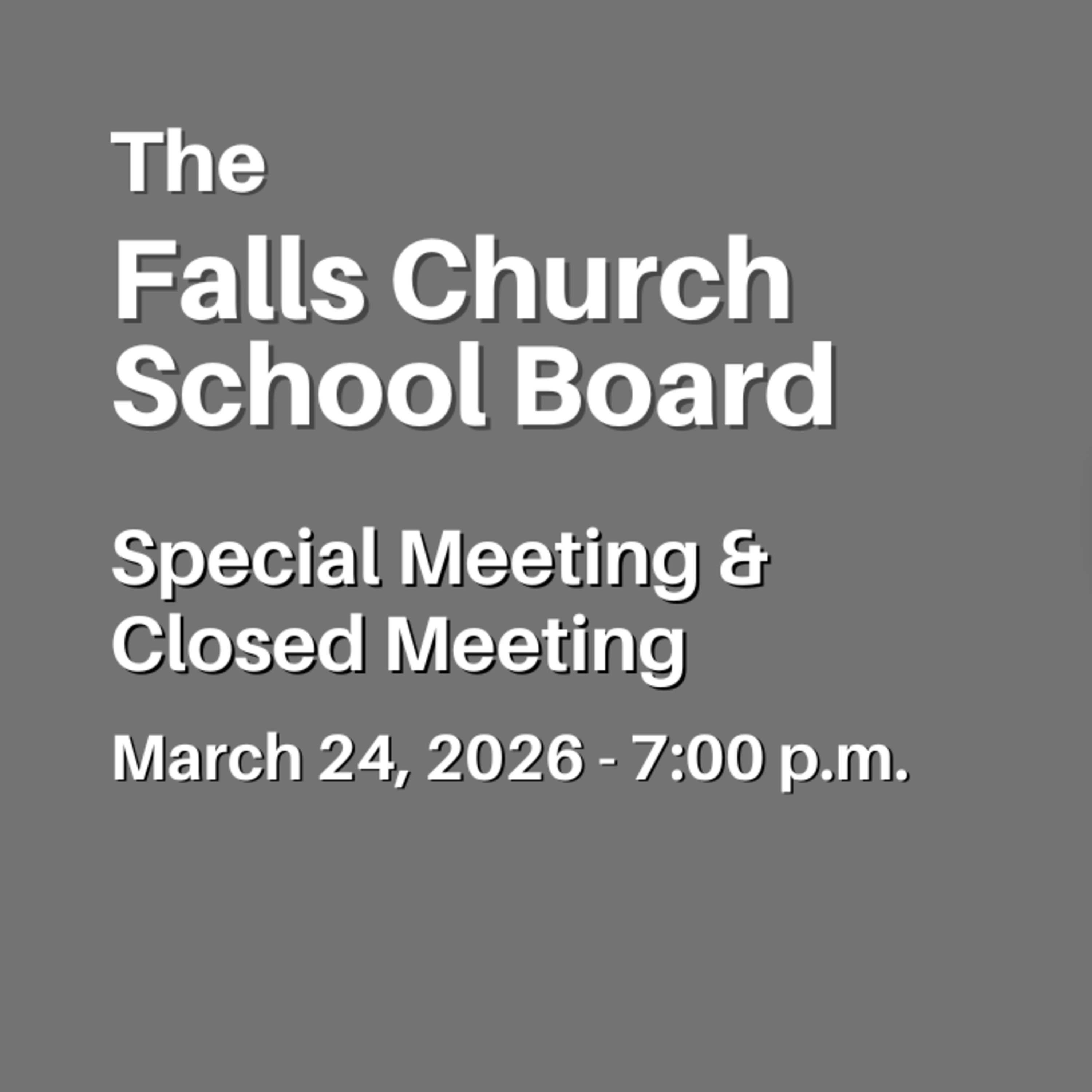 Falls Church City School Board Special Meeting — March 24, 2026 episode artwork