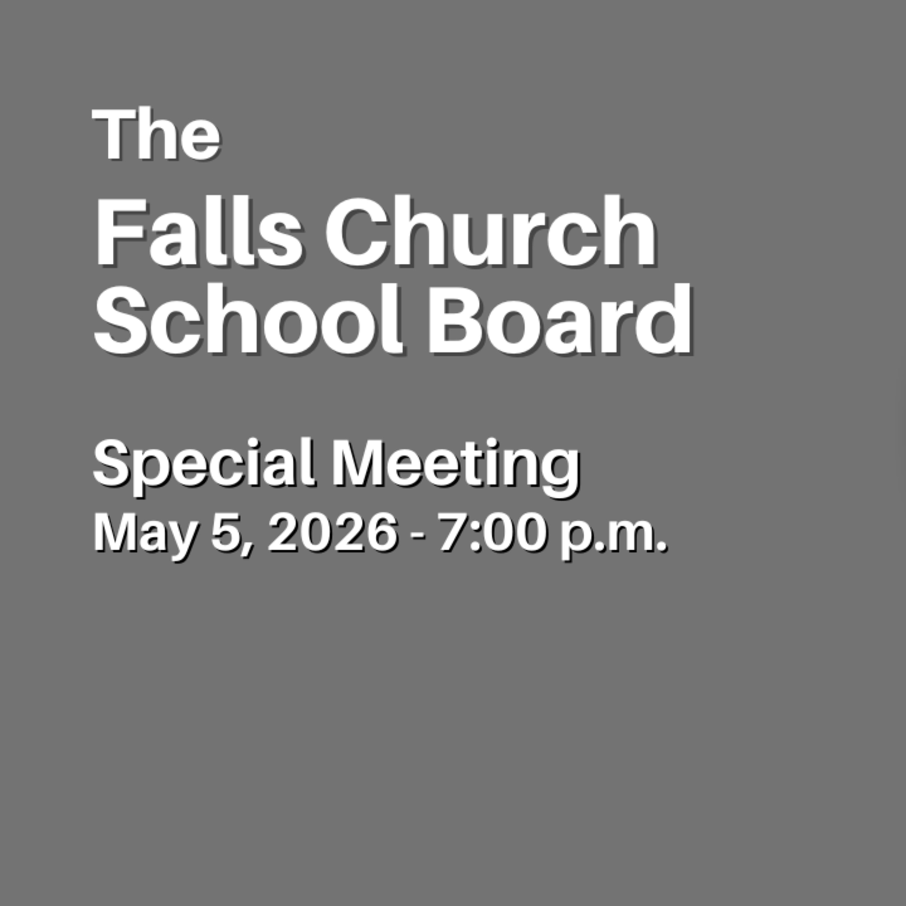 Falls Church City Public Schools | School Board Special Meeting | May 5, 2025 episode artwork
