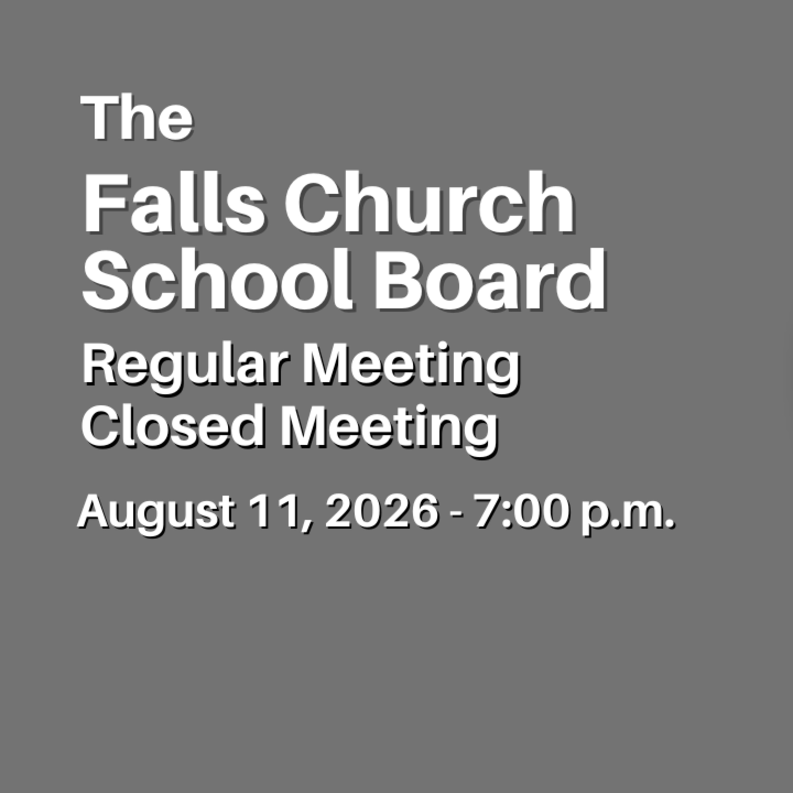 Falls Church City School Board Regular Meeting — August 11, 2026 episode artwork