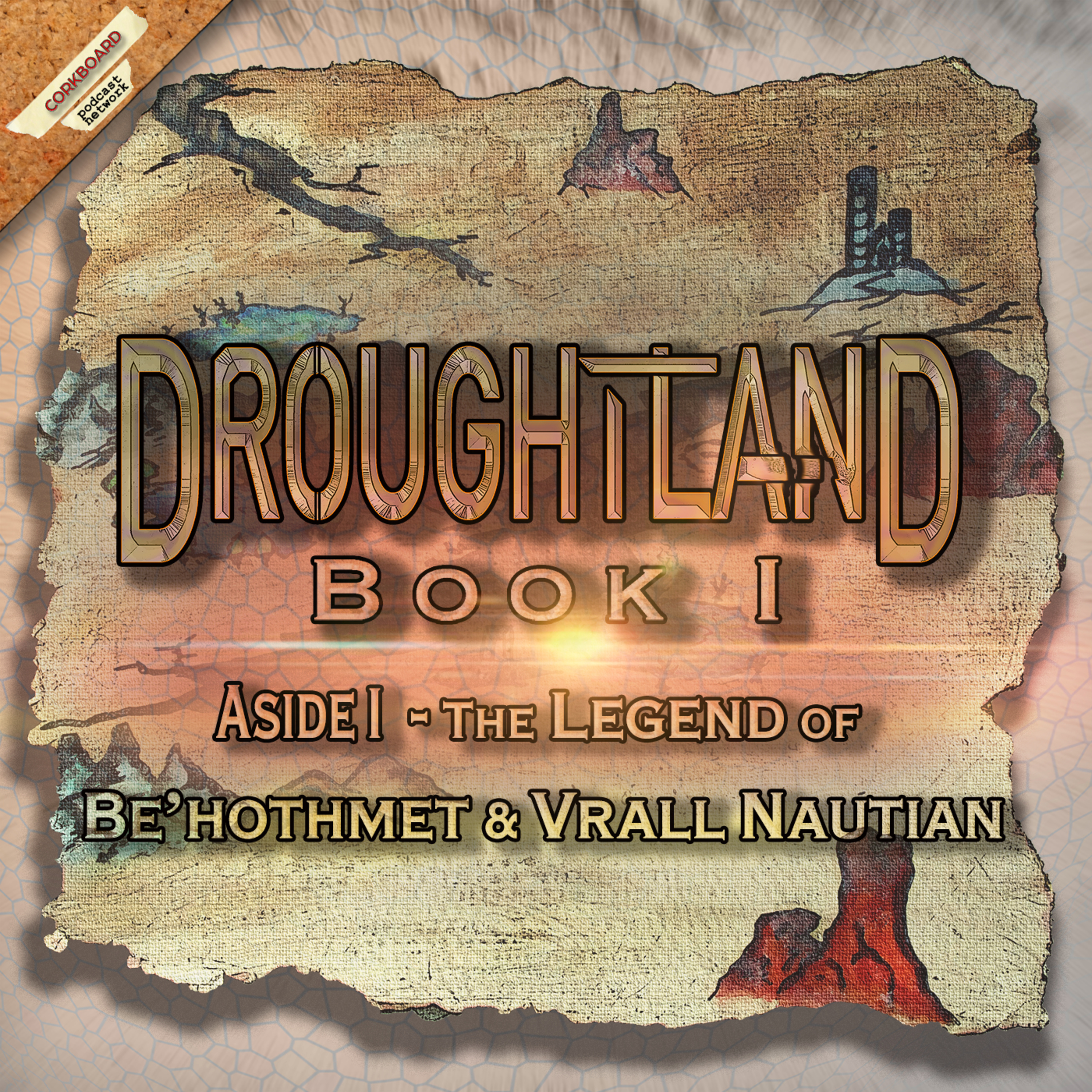 Book I: Aside I - The Legend of Be'hothmet & Vrall Nautian