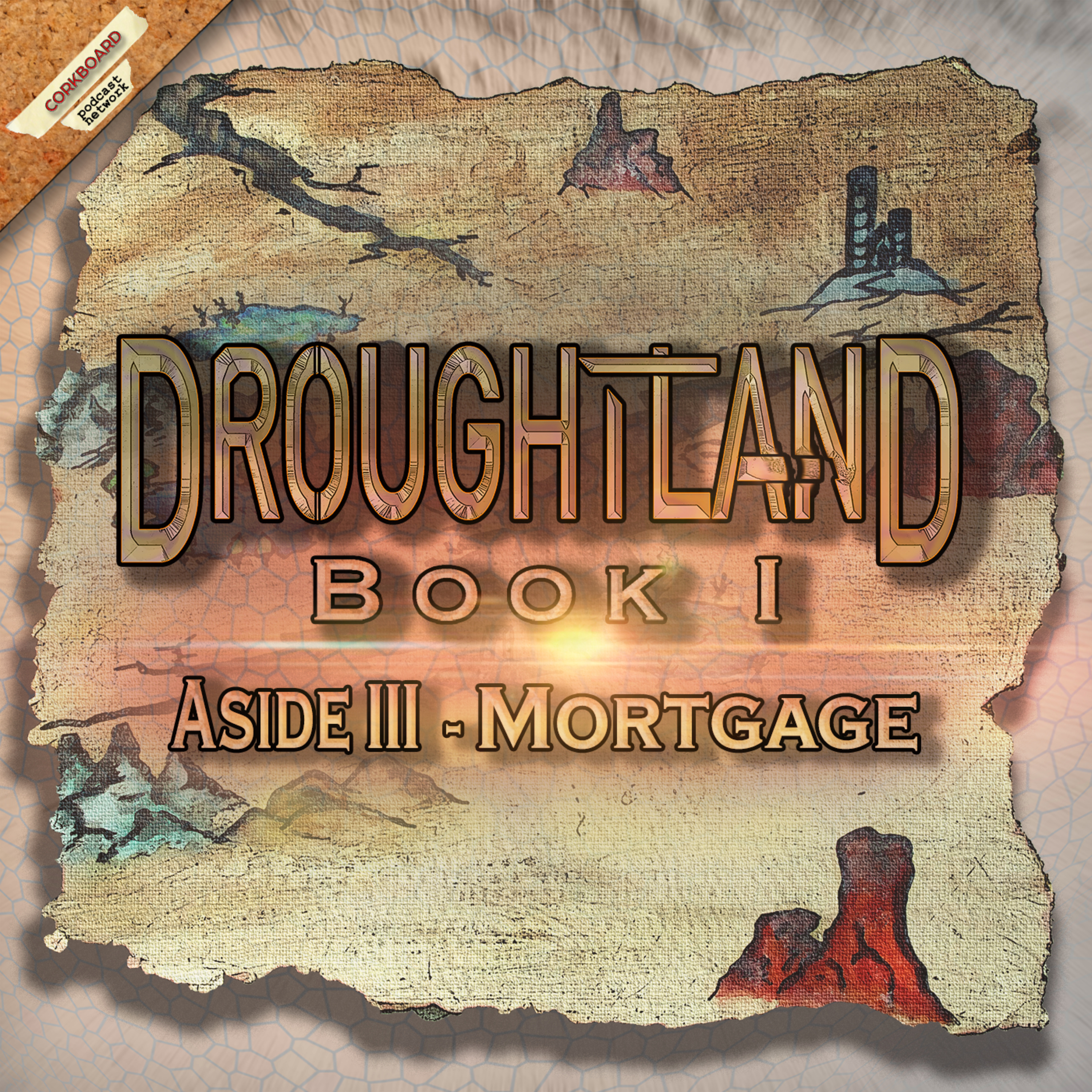 Book I: Aside III - Mortgage