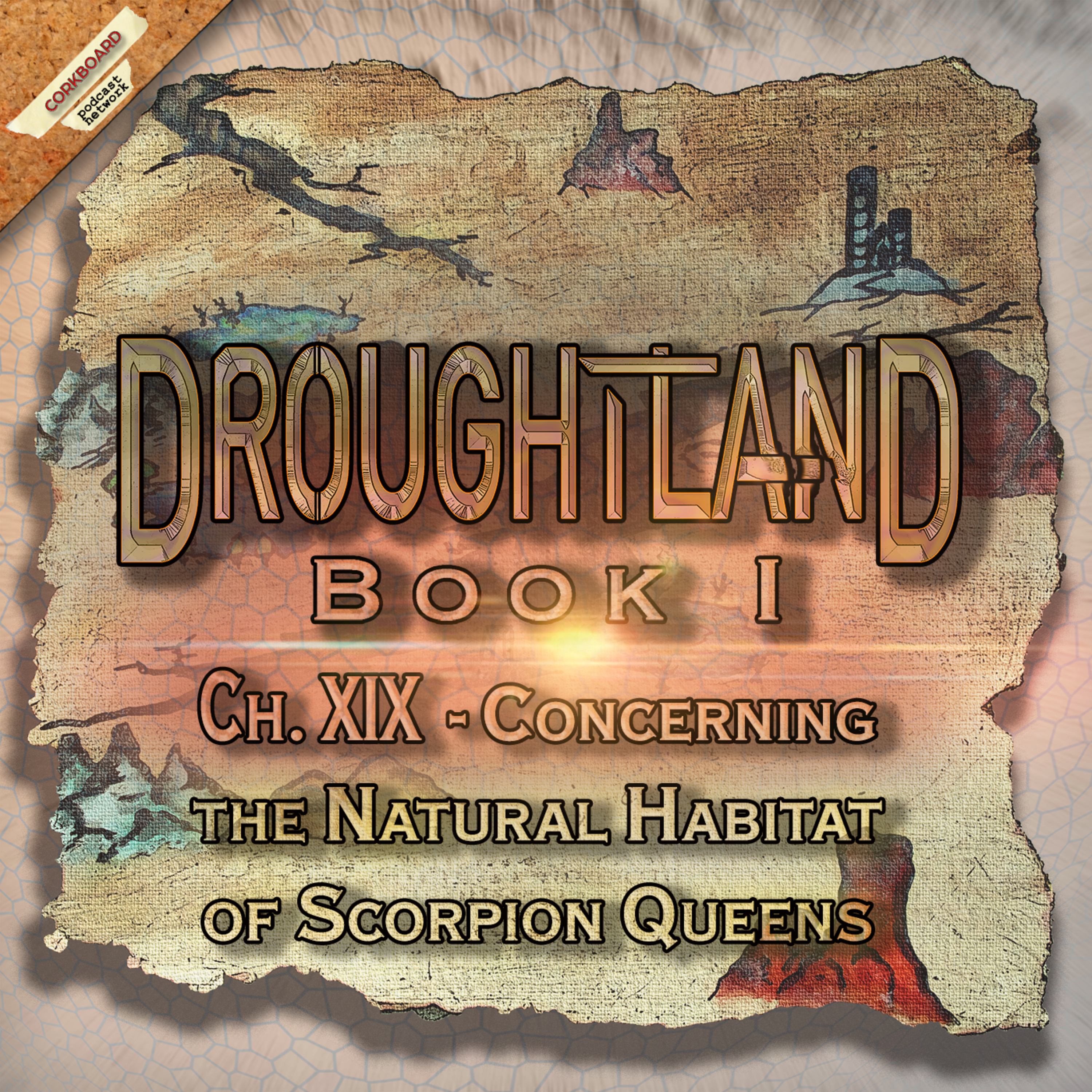 Book I: Ch XIX - Concerning the Natural Habitat of Scorpion Queens episode artwork