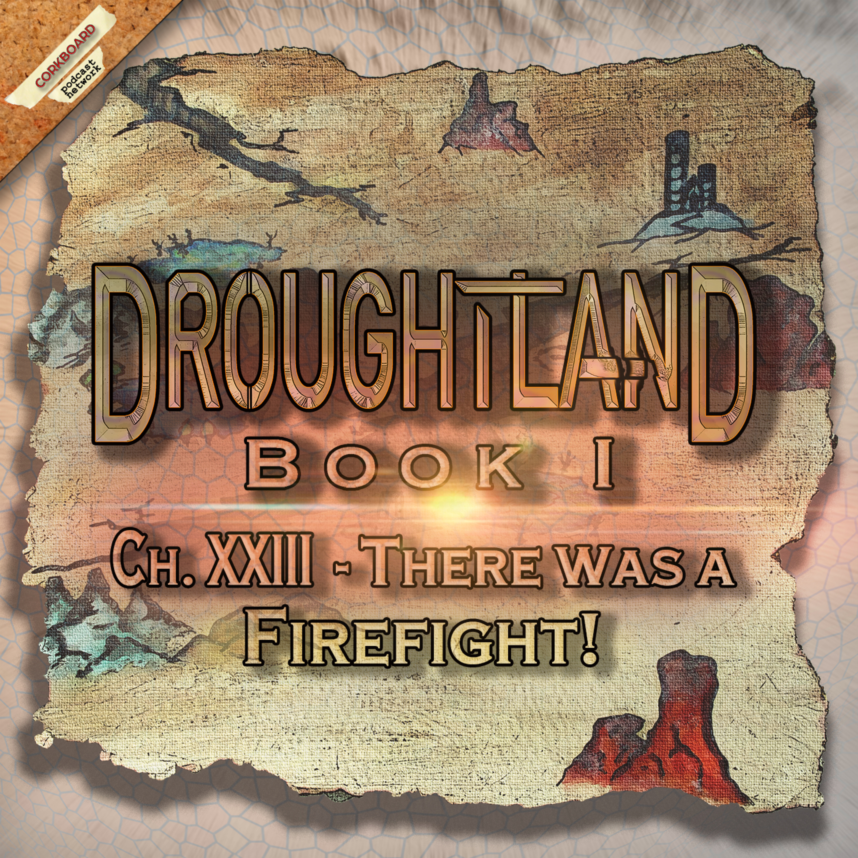 Book I: Ch XXIII - There was a Firefight! (Uncut) episode artwork